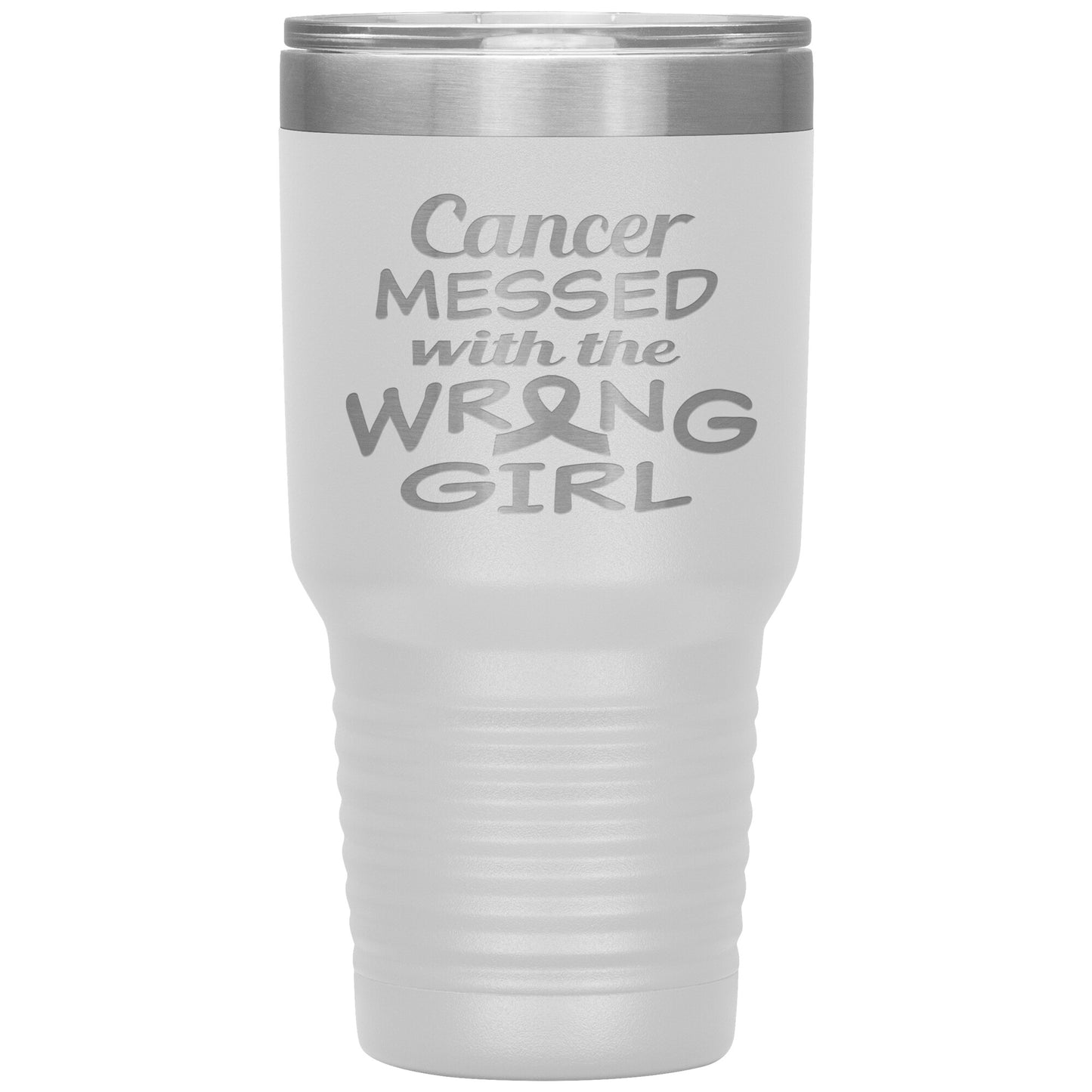 Cancer Messed with the Wrong Girl Tumbler
