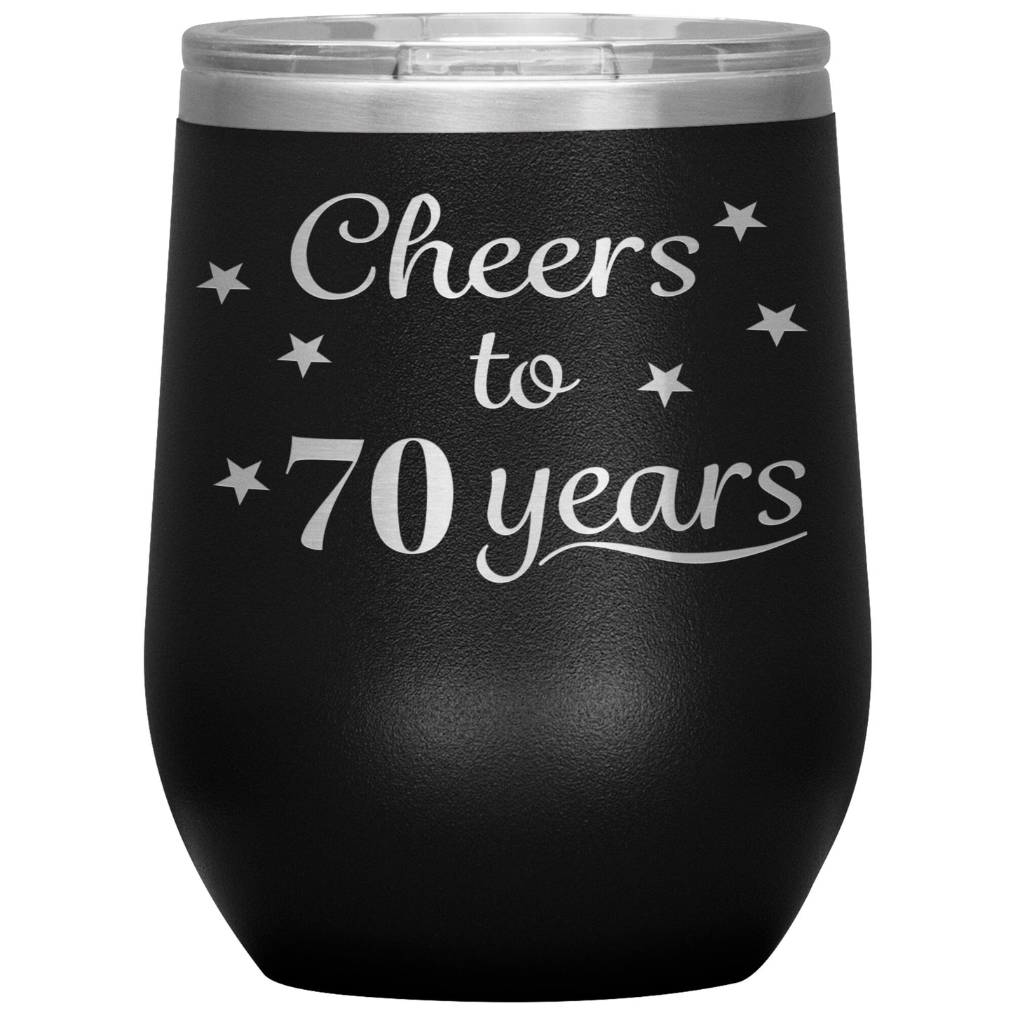 Cheers to 70 Years Birthday Tumbler