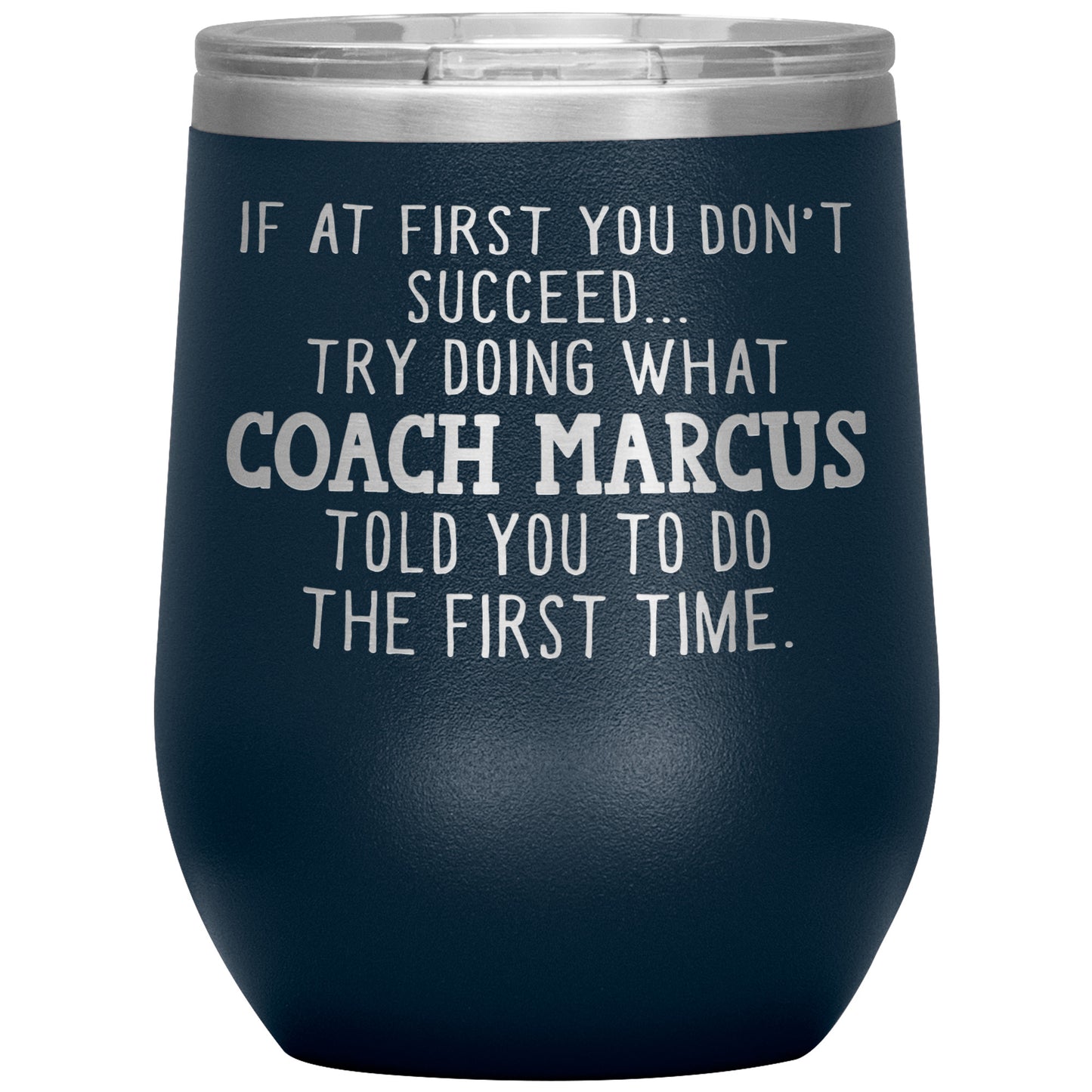 Funny Coach Tumbler Gift for Men or Women