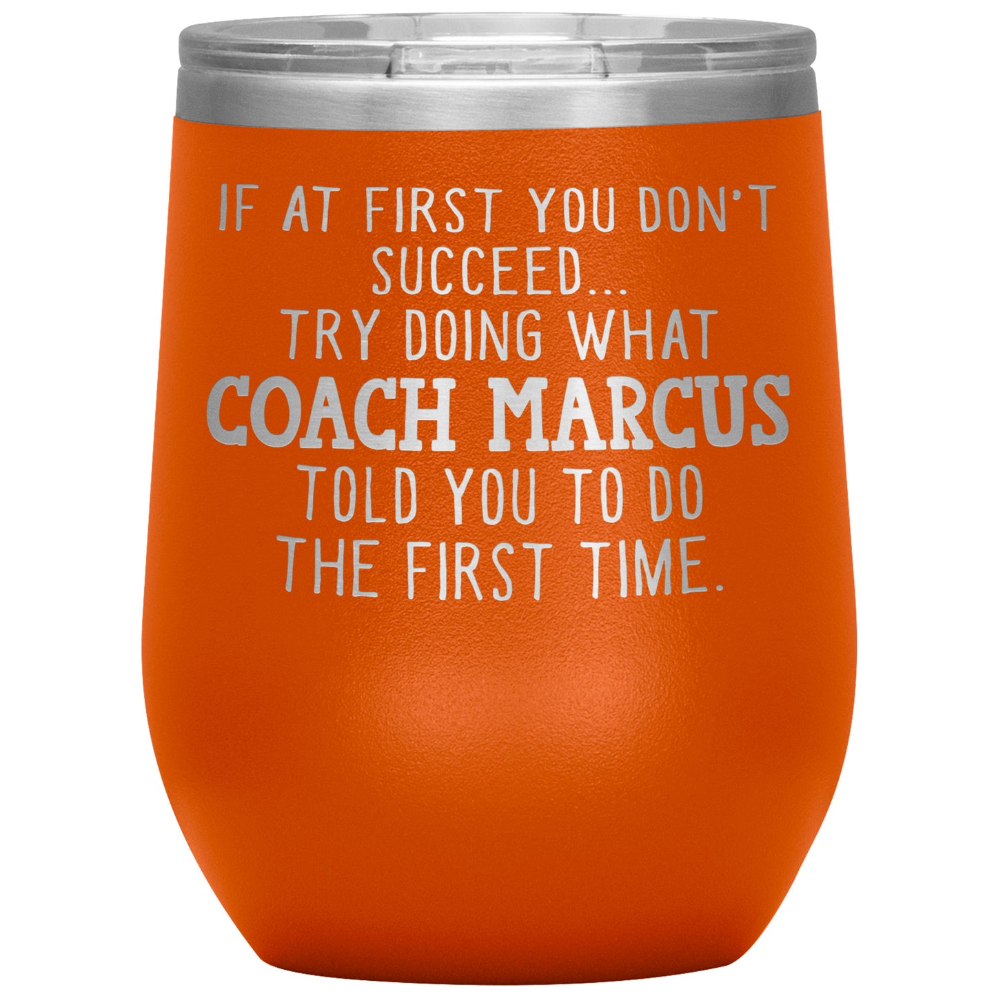 Funny Coach Tumbler Gift for Men or Women
