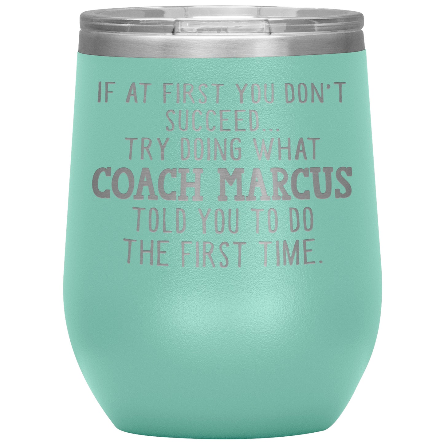 Funny Coach Tumbler Gift for Men or Women