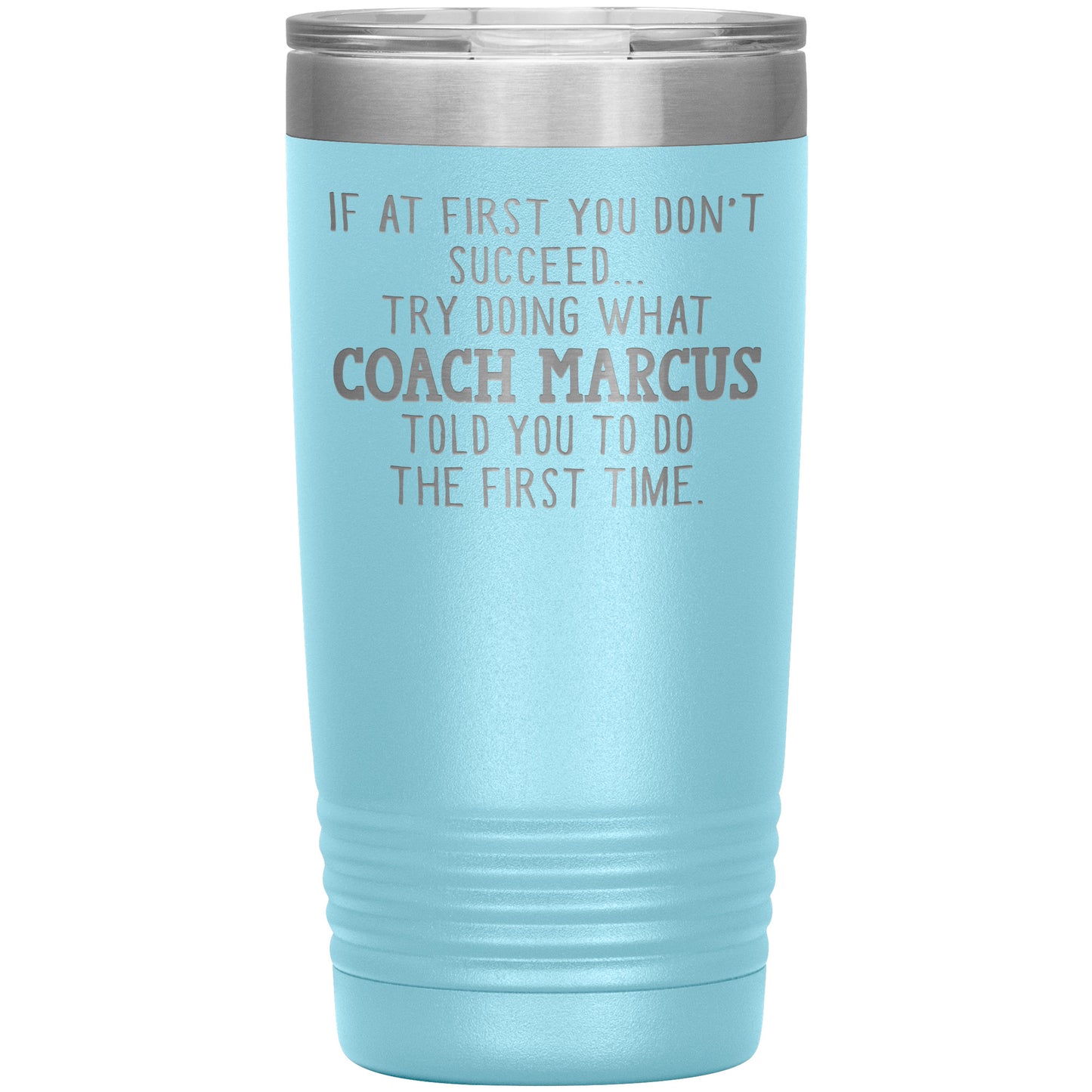 Funny Coach Tumbler Gift for Men or Women