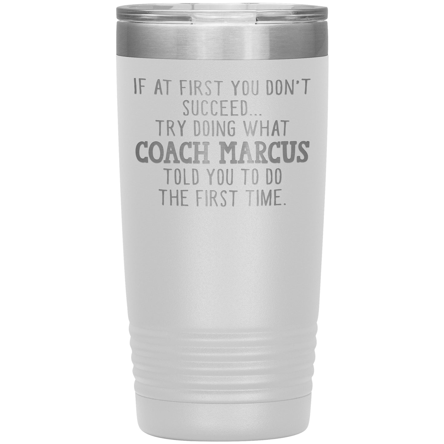 Funny Coach Tumbler Gift for Men or Women