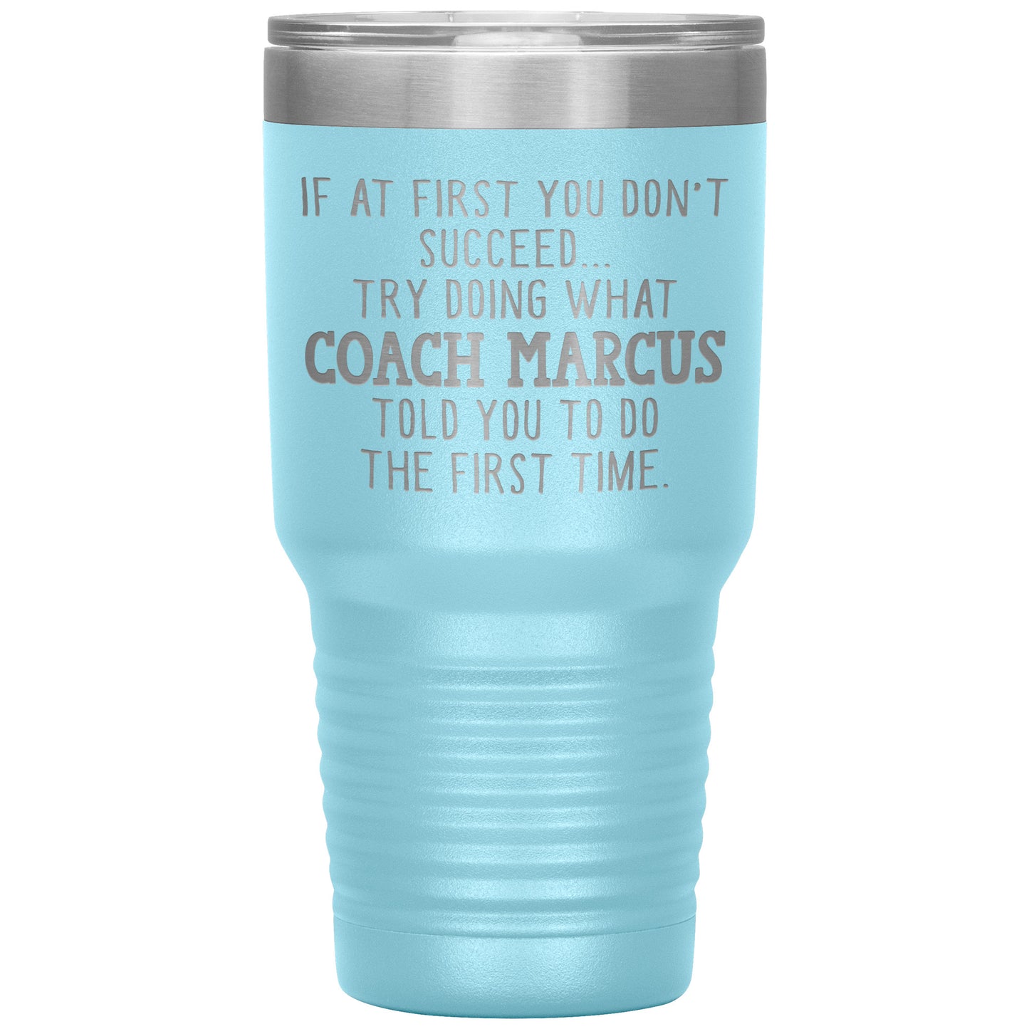 Funny Coach Tumbler Gift for Men or Women