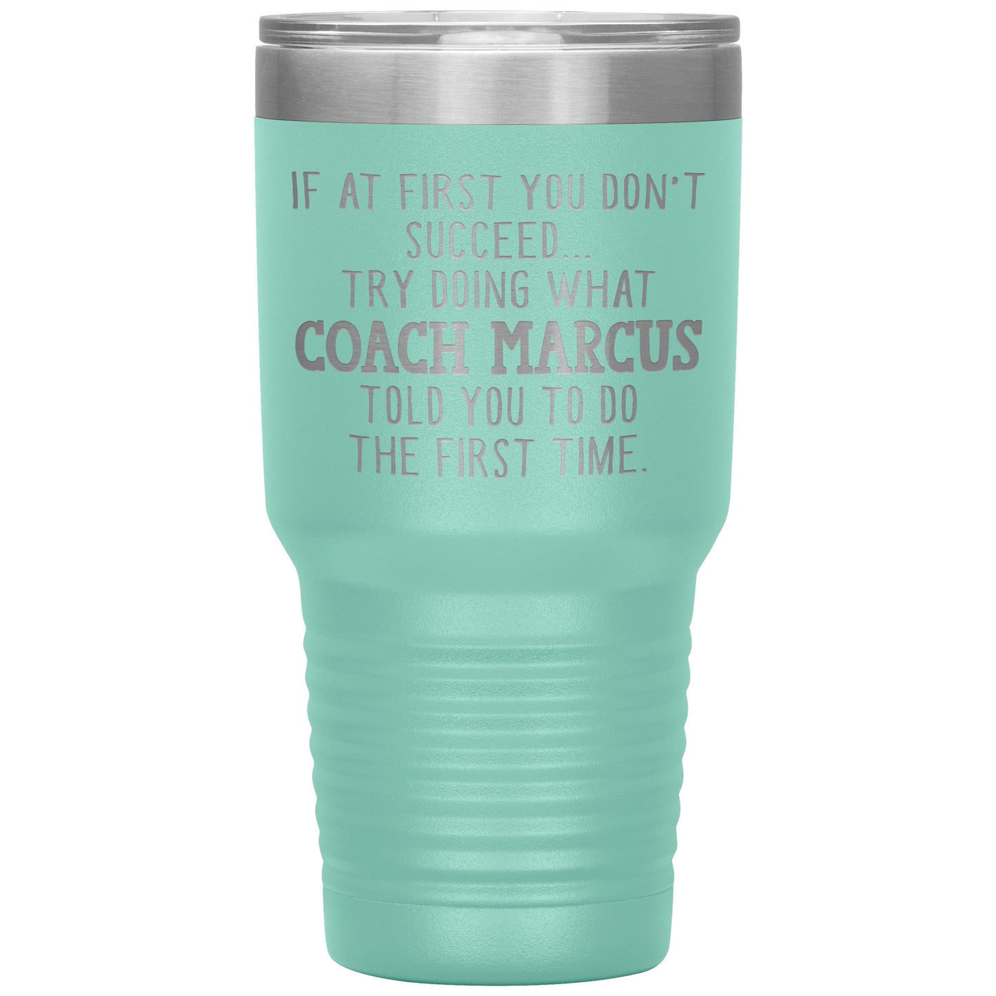 Funny Coach Tumbler Gift for Men or Women