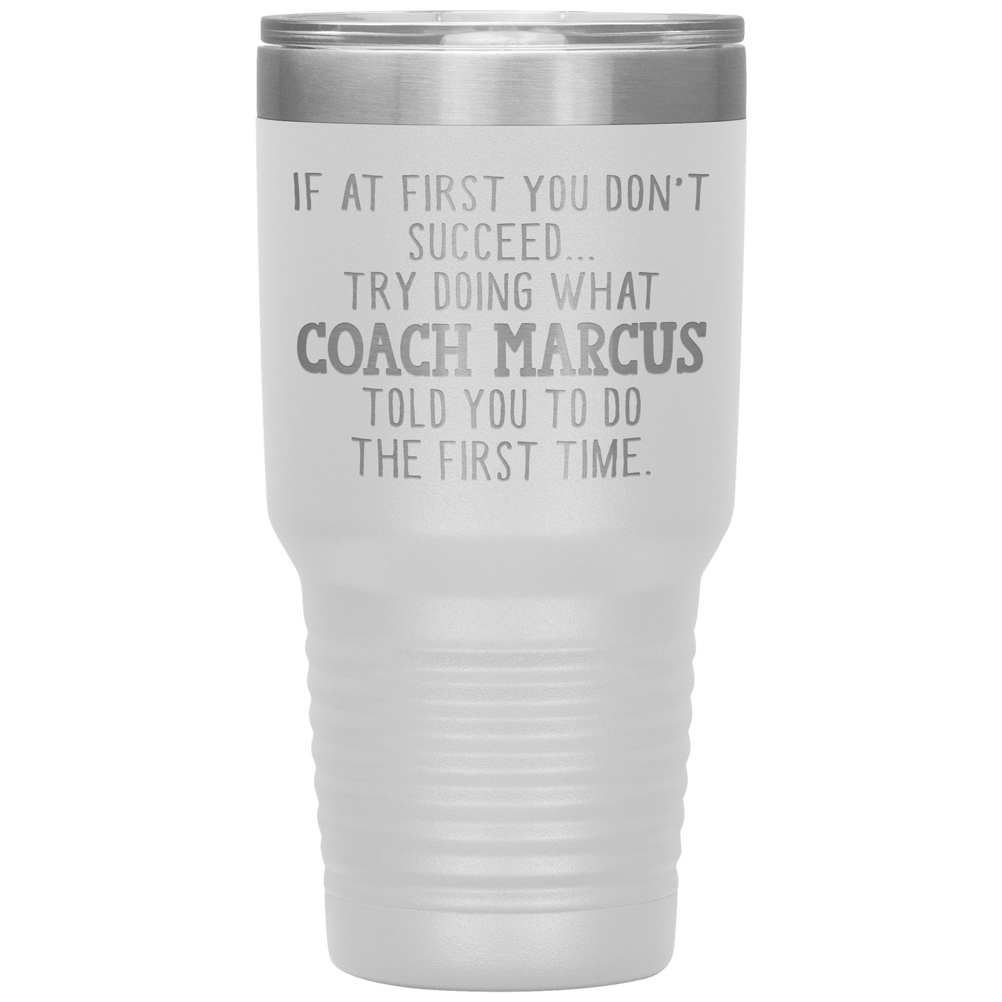 Funny Coach Tumbler Gift for Men or Women