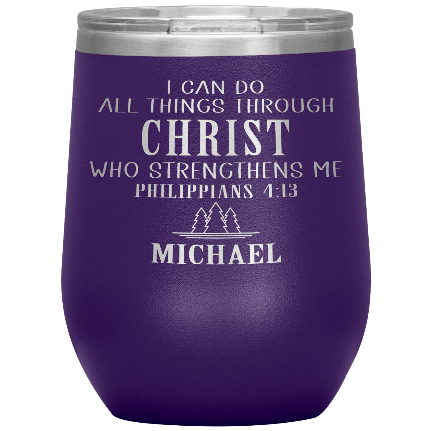 I Can Do All Things Through Christ Tumbler