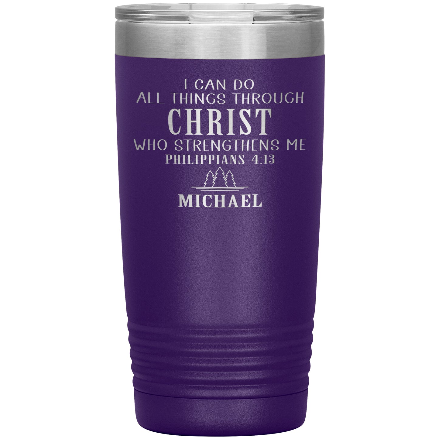 I Can Do All Things Through Christ Tumbler