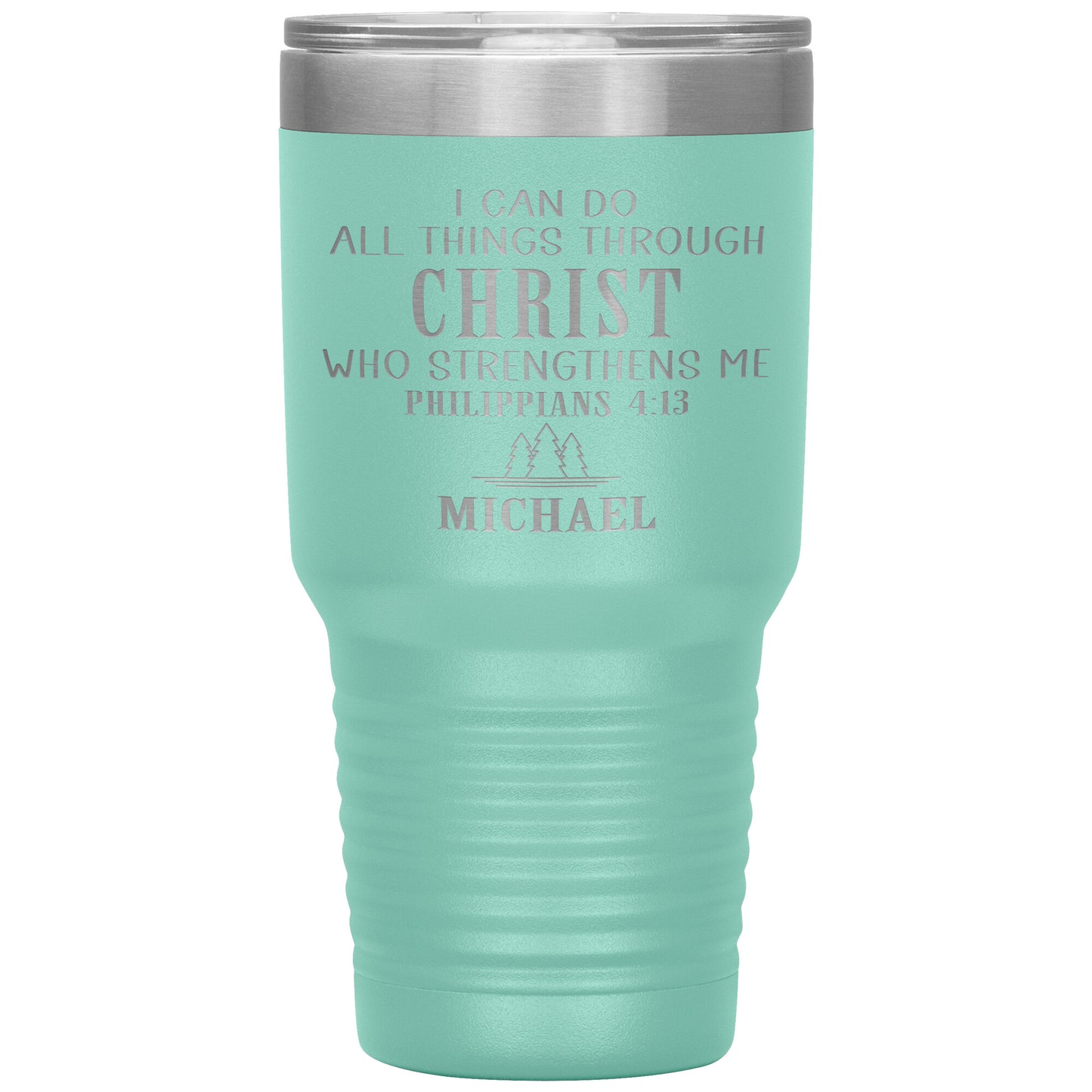 I Can Do All Things Through Christ Tumbler