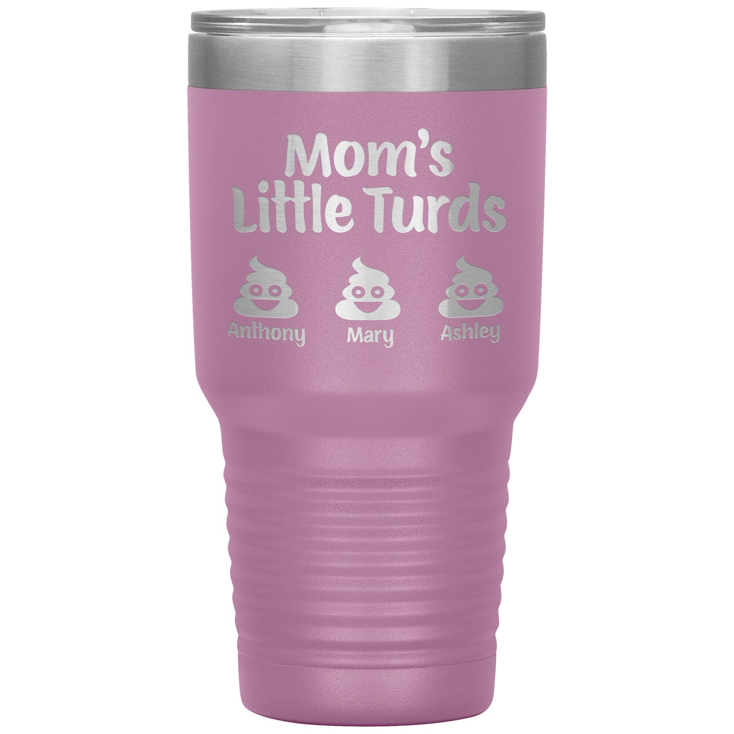 Mom's Little Turds Tumbler