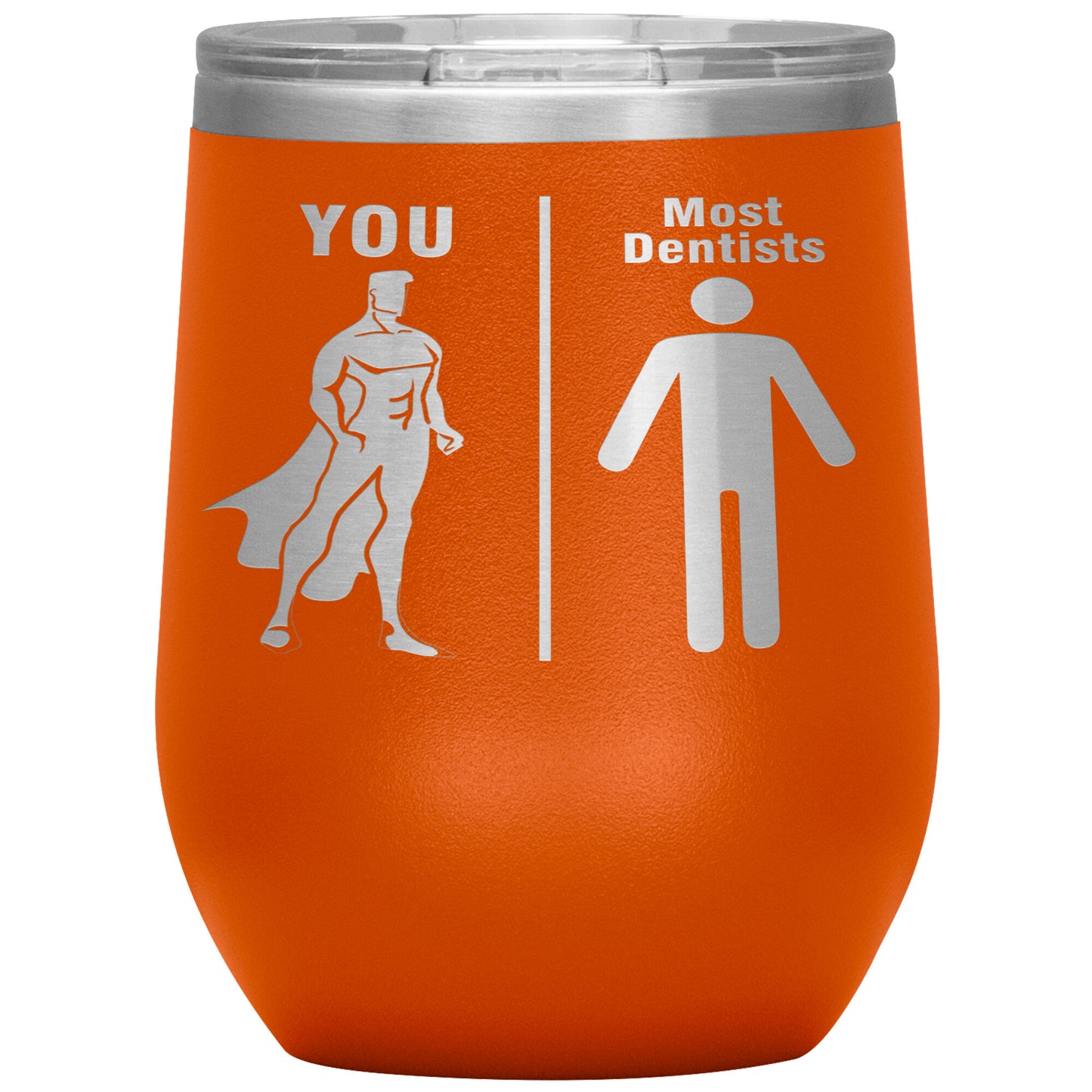 Most Dentists Men Tumbler