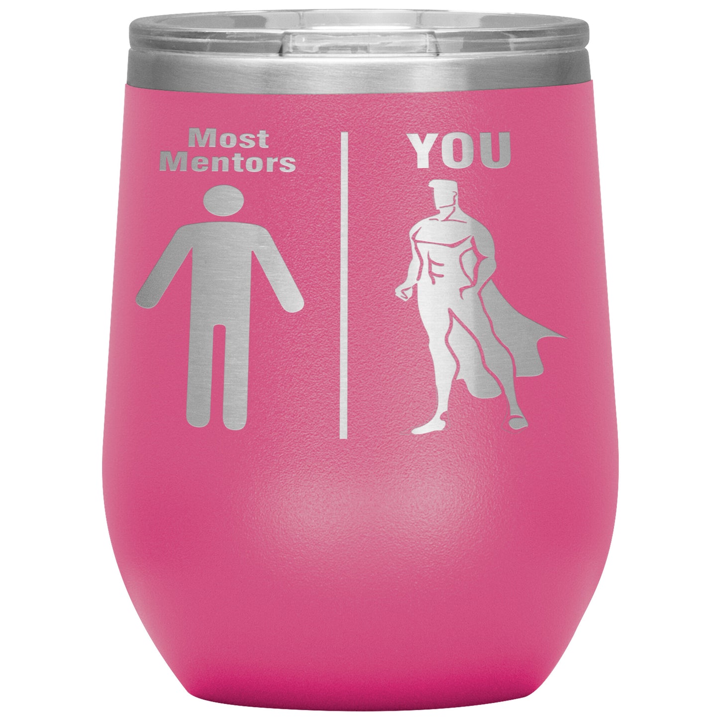 Most Mentors Men Tumbler