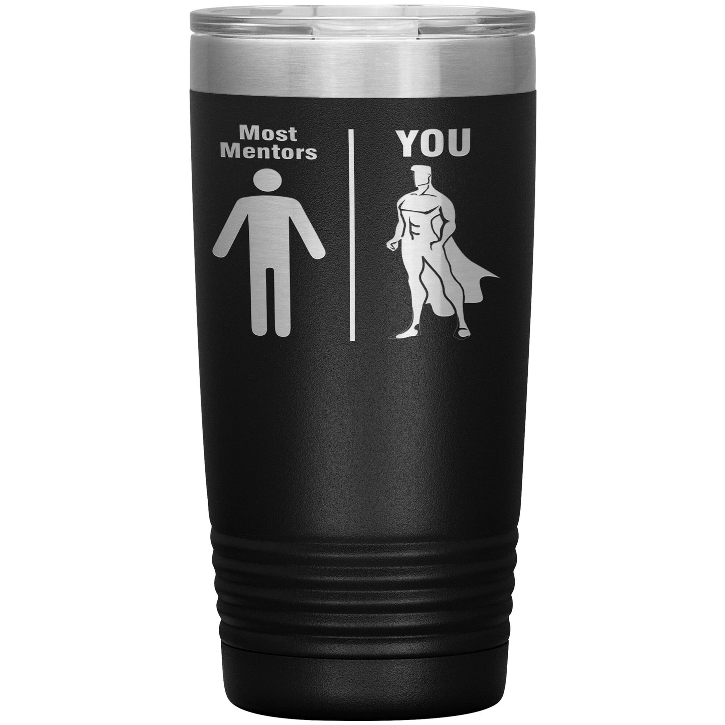 Most Mentors Men Tumbler