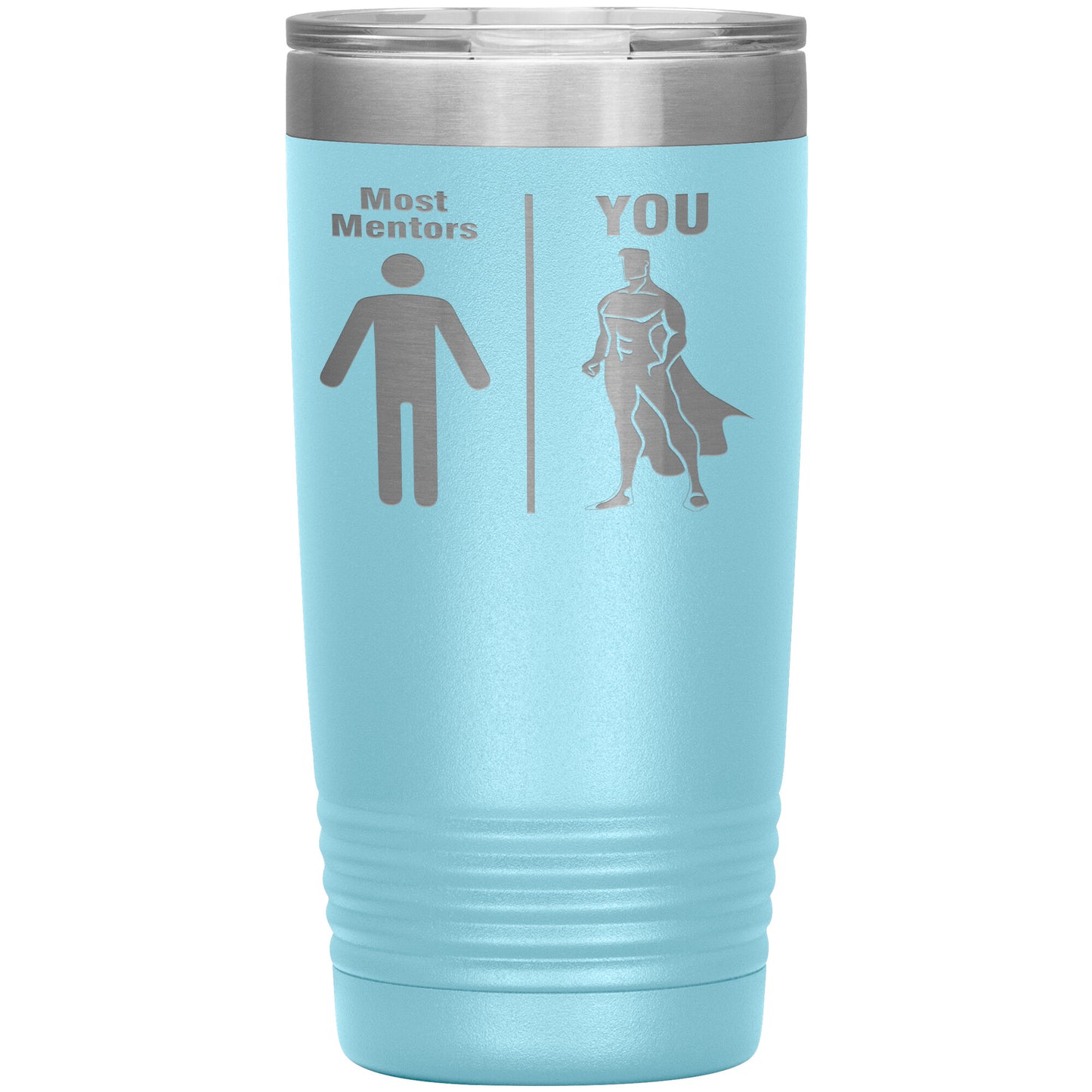 Most Mentors Men Tumbler