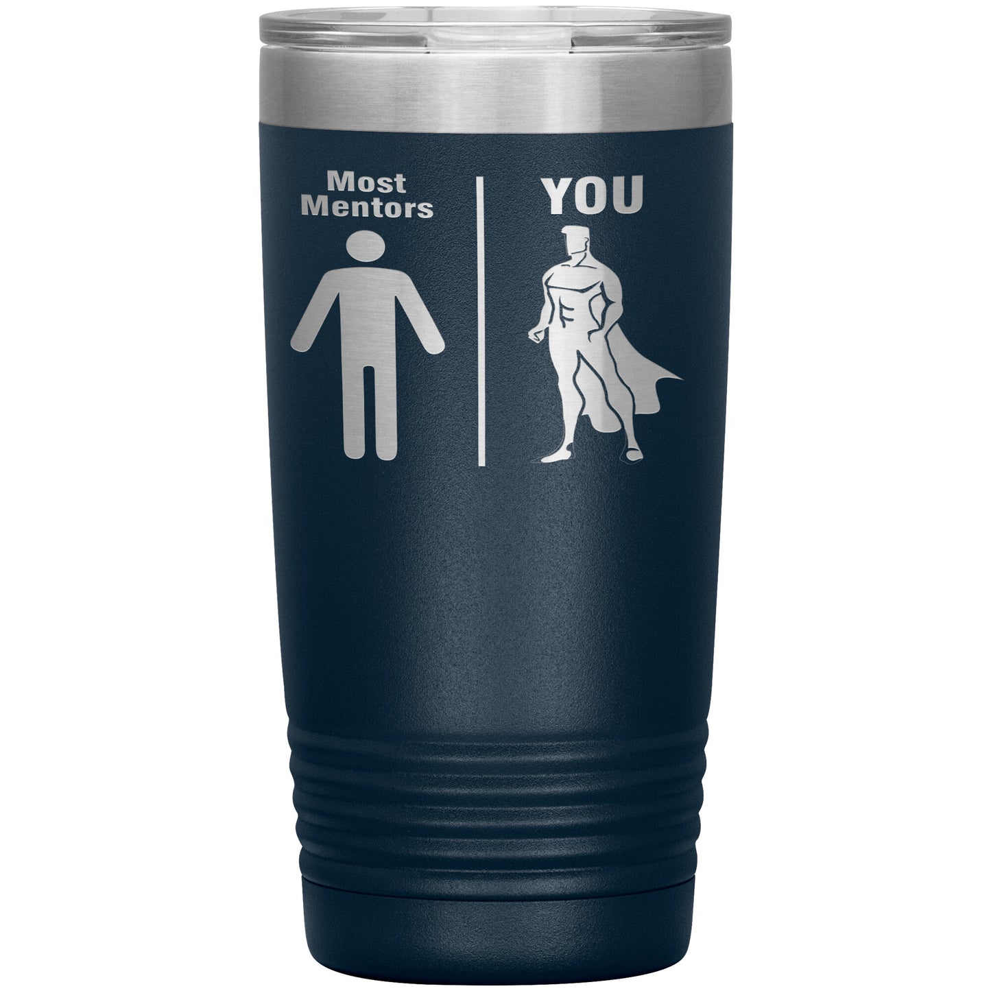 Most Mentors Men Tumbler
