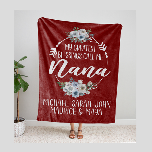 My Greatest Blessings Call Me Nana Blanket