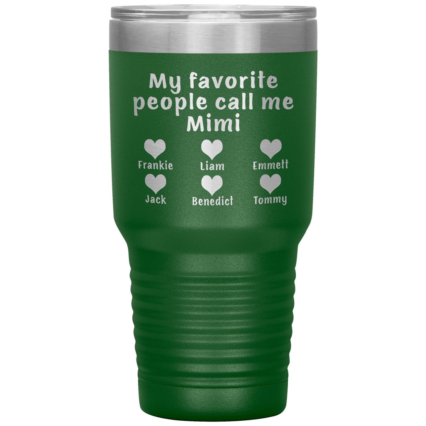 My Favorite People Call Me Mimi Tumbler
