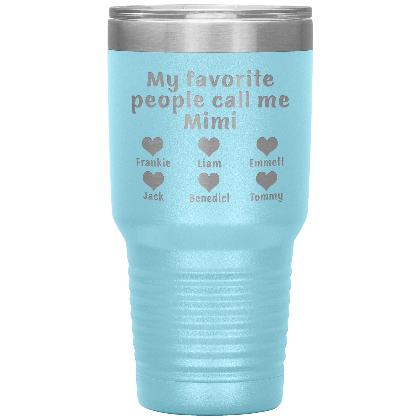 My Favorite People Call Me Mimi Tumbler