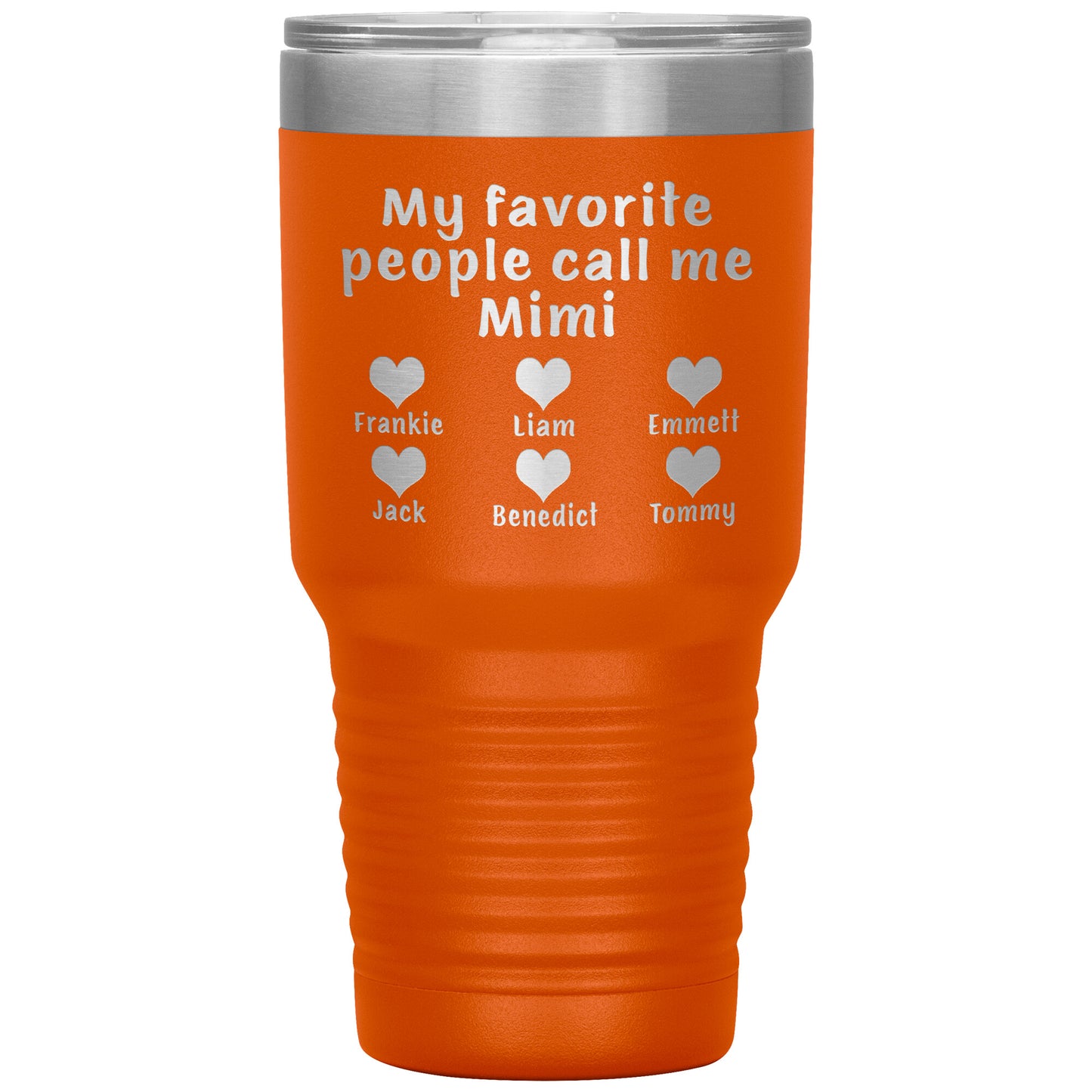 My Favorite People Call Me Mimi Tumbler