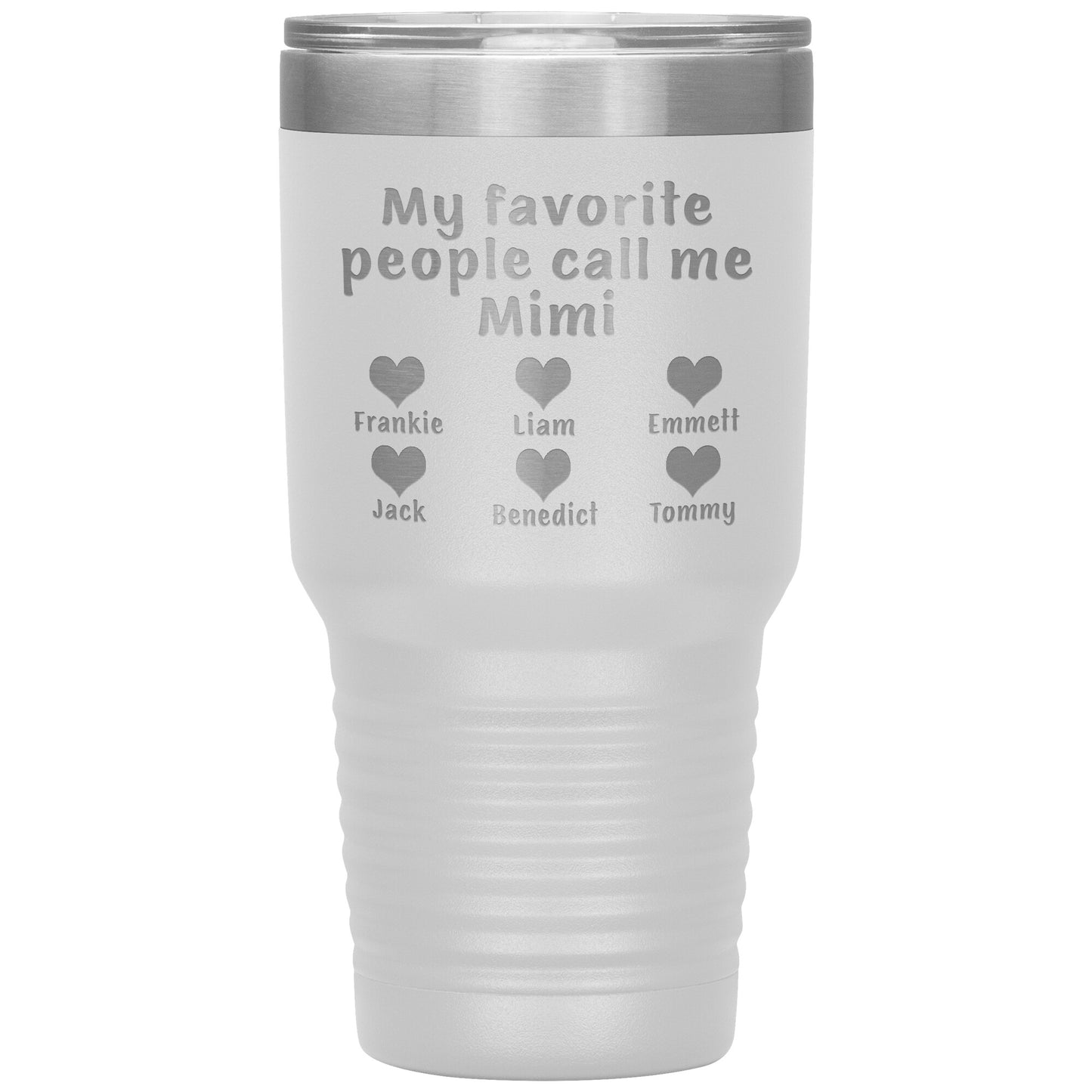 My Favorite People Call Me Mimi Tumbler