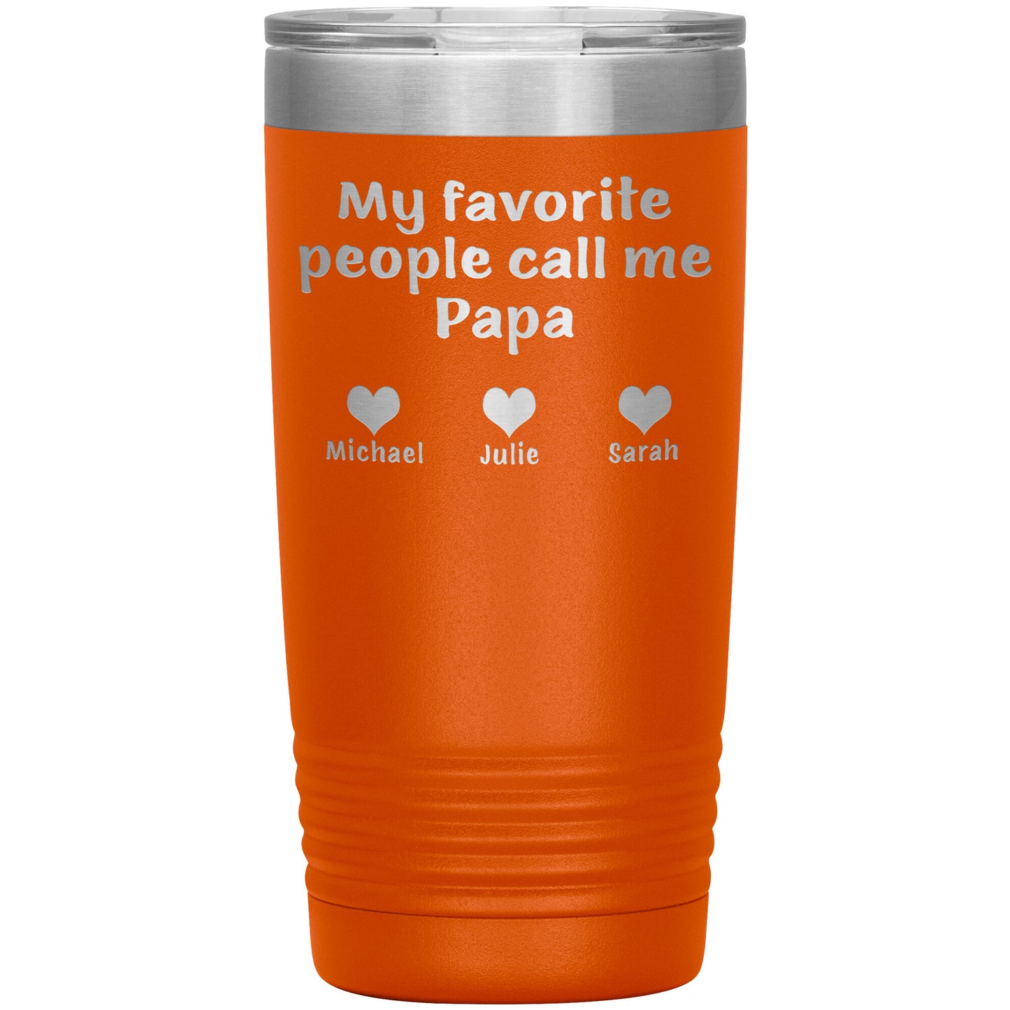 My Favorite People Papa Tumbler