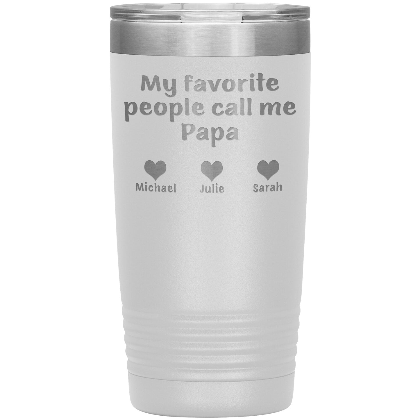 My Favorite People Papa Tumbler