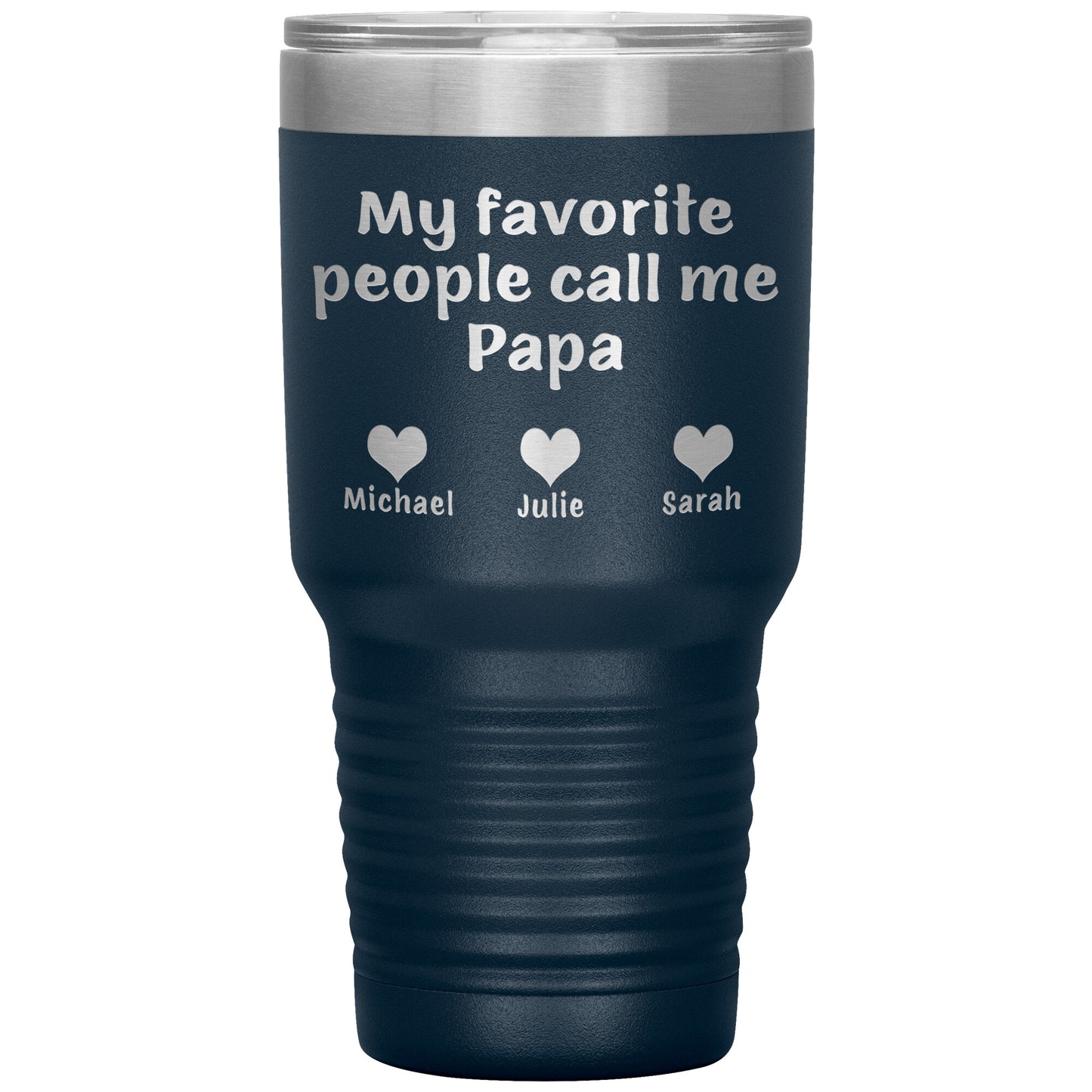 My Favorite People Papa Tumbler