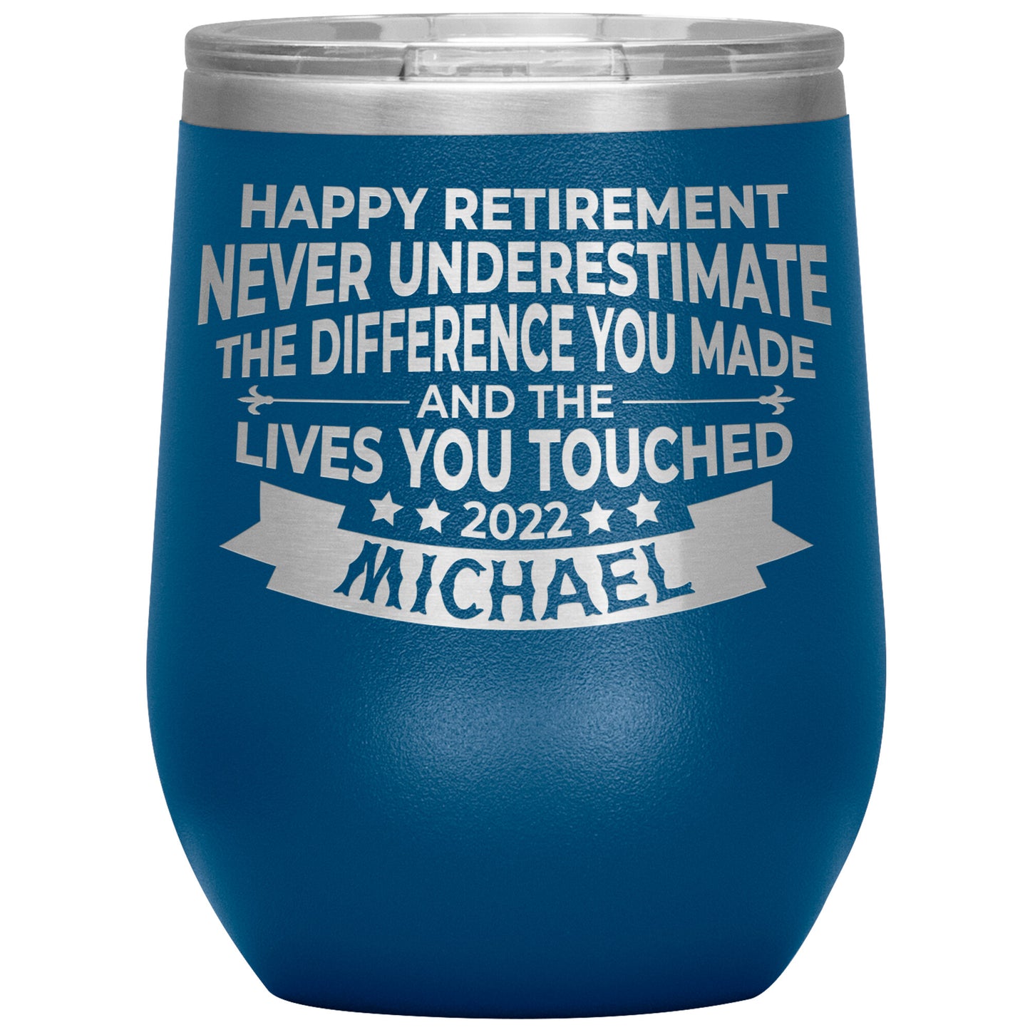 Never Underestimate The Difference You Made Tumbler