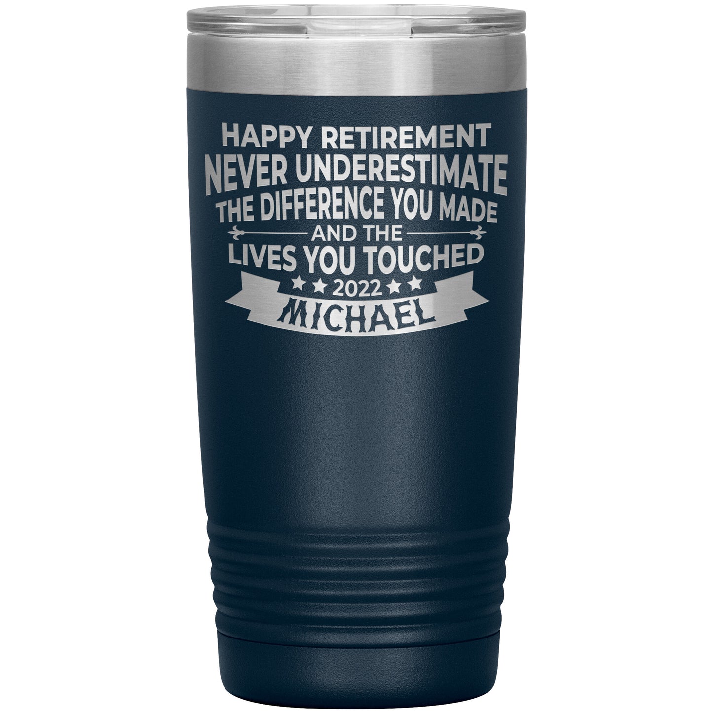 Never Underestimate The Difference You Made Tumbler