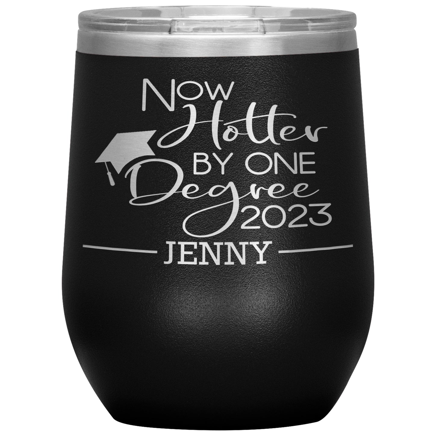 Now Hotter by One Degree 2023 Tumbler, Personalized MBA Graduation Gift for Her