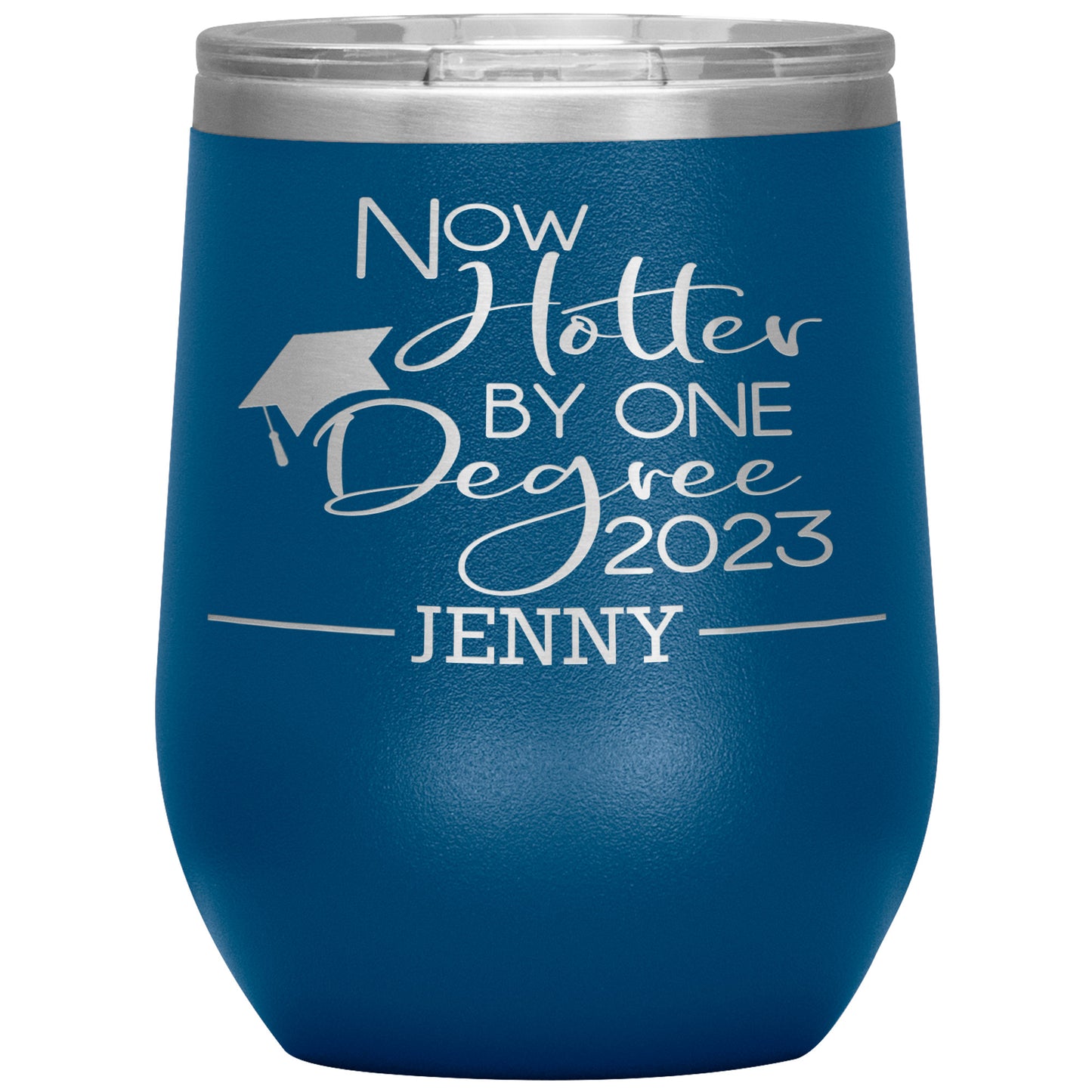 Now Hotter by One Degree 2023 Tumbler, Personalized MBA Graduation Gift for Her