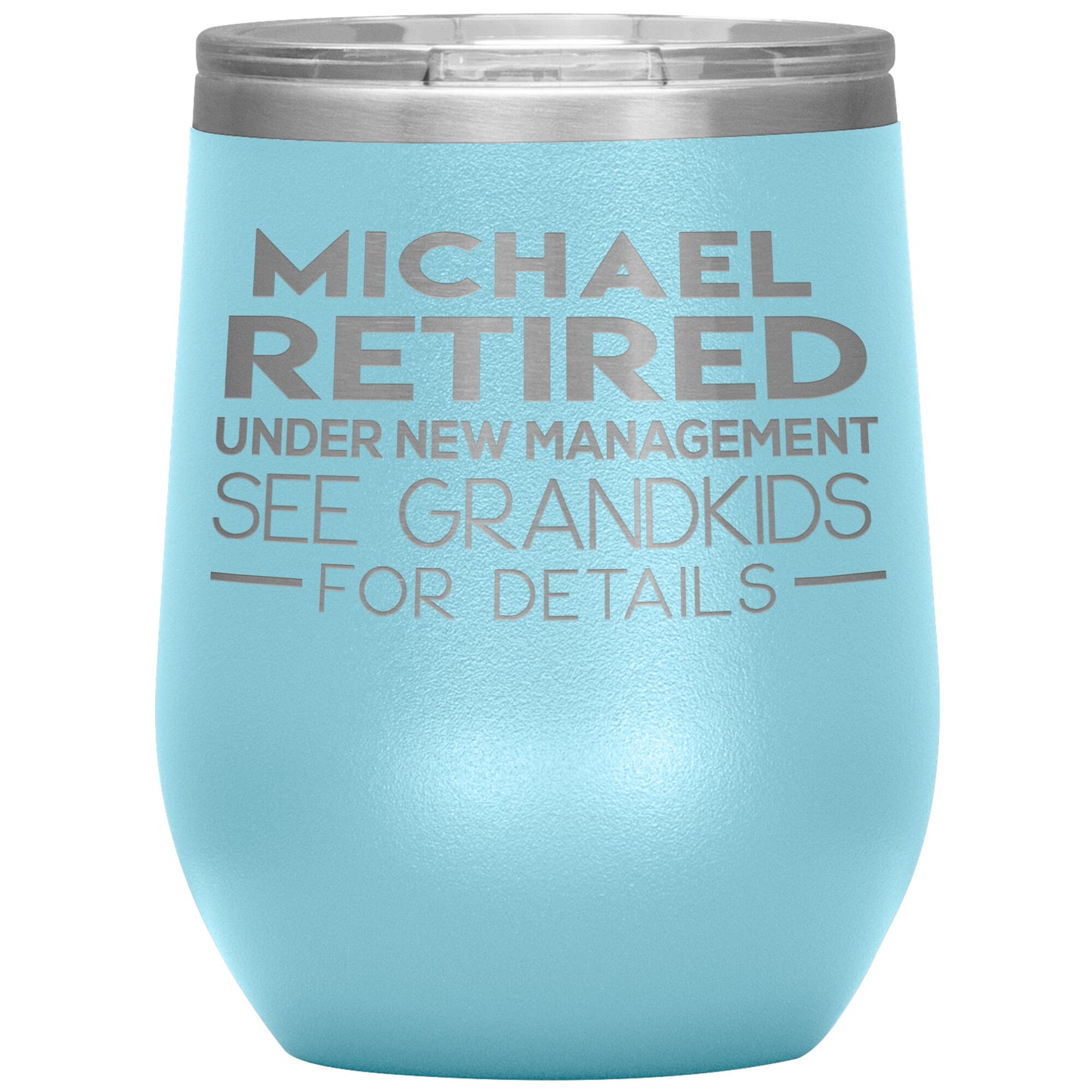 Retired under New Management Tumbler