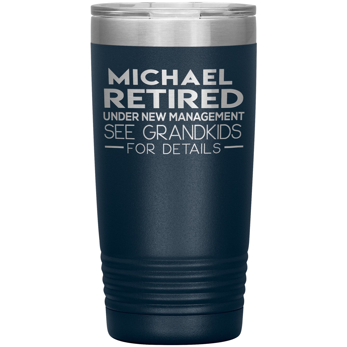 Retired under New Management Tumbler
