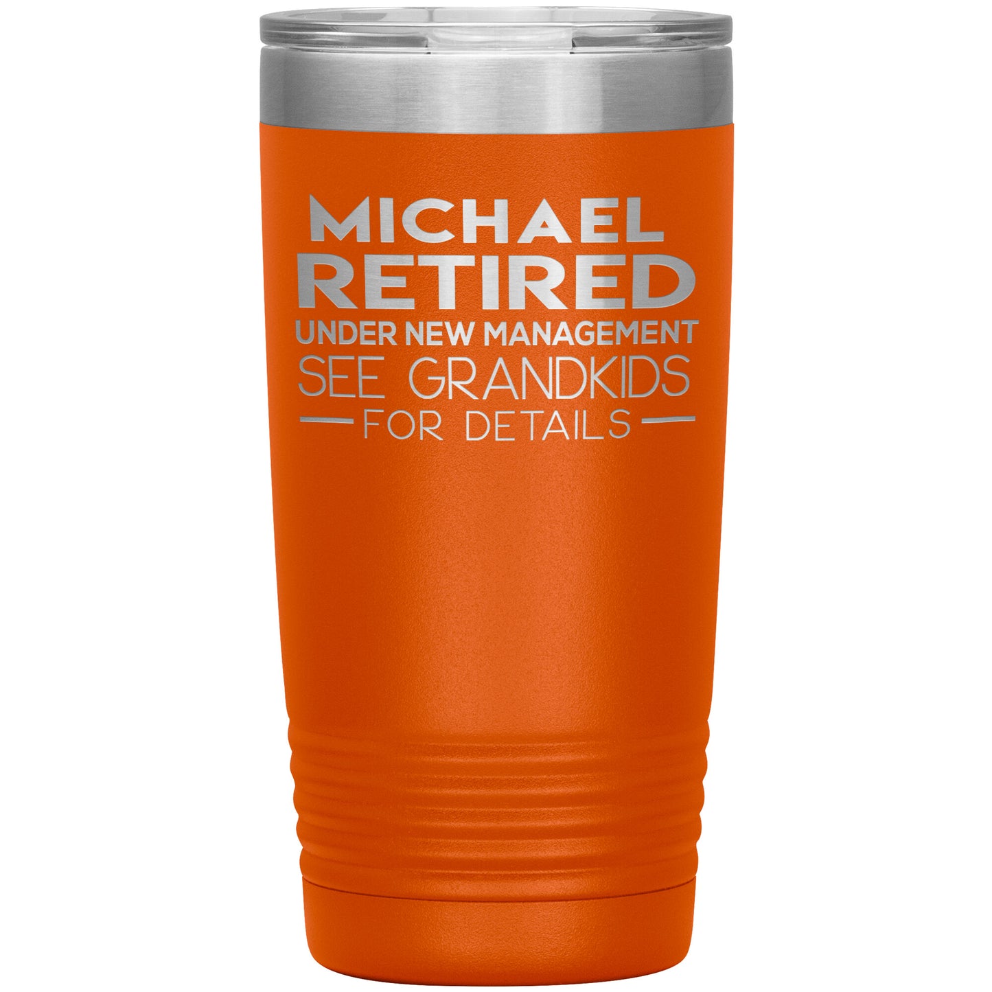 Retired under New Management Tumbler