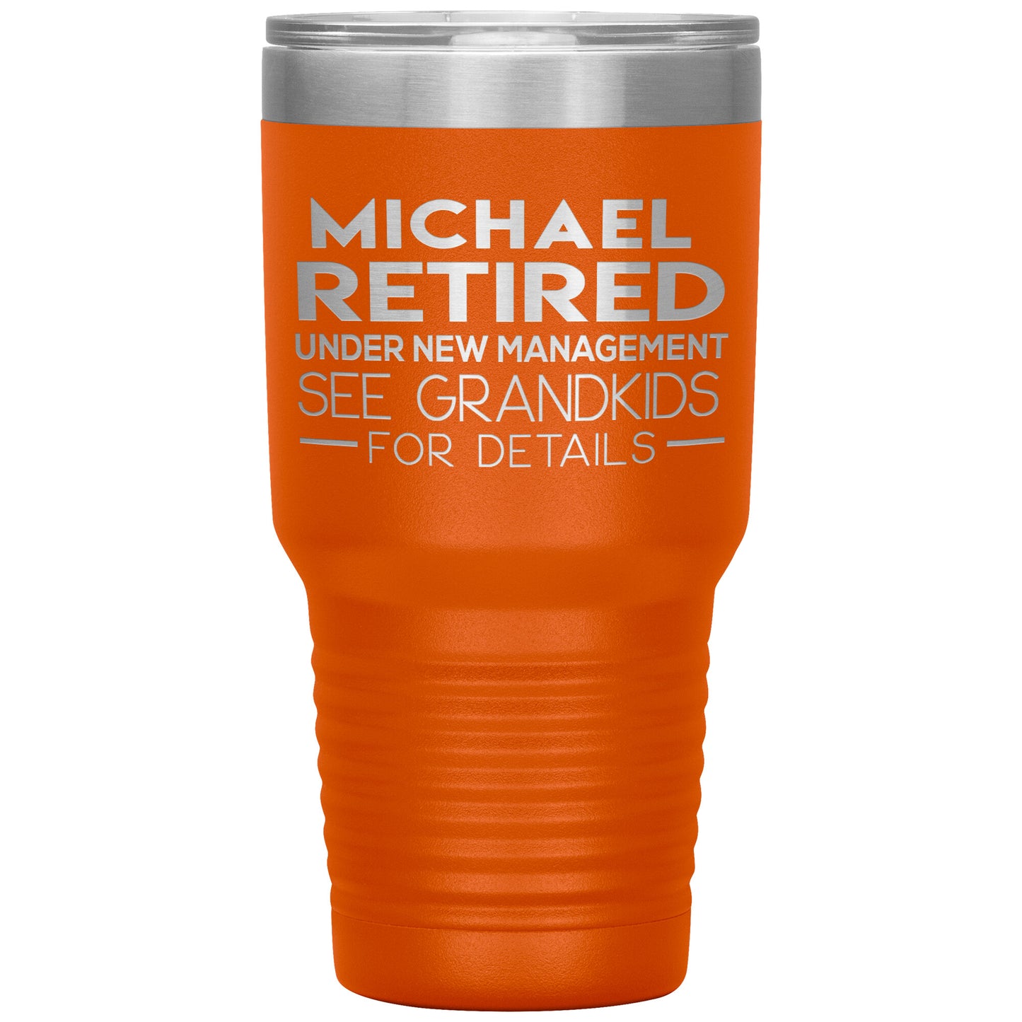 Retired under New Management Tumbler