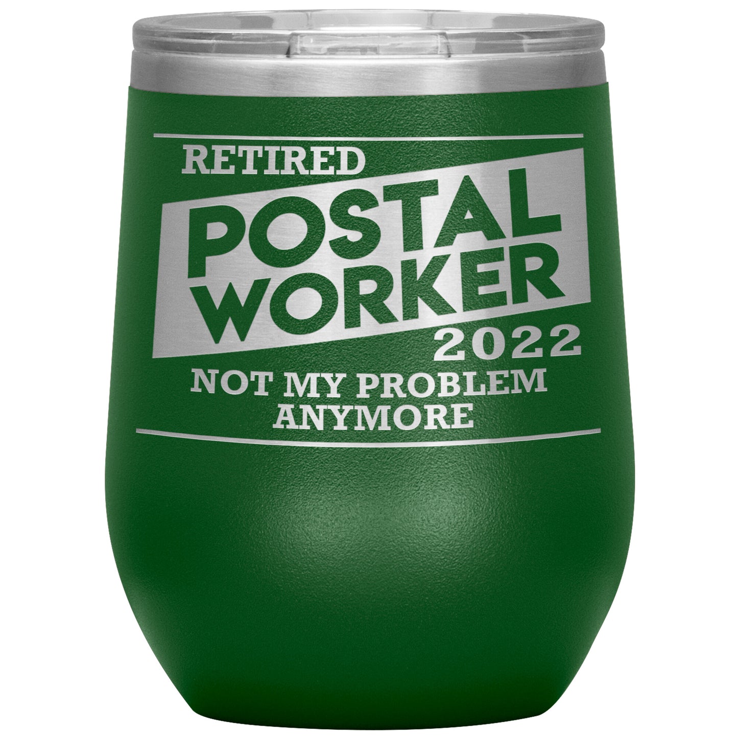 Retired Postal Worker 2022 Tumbler