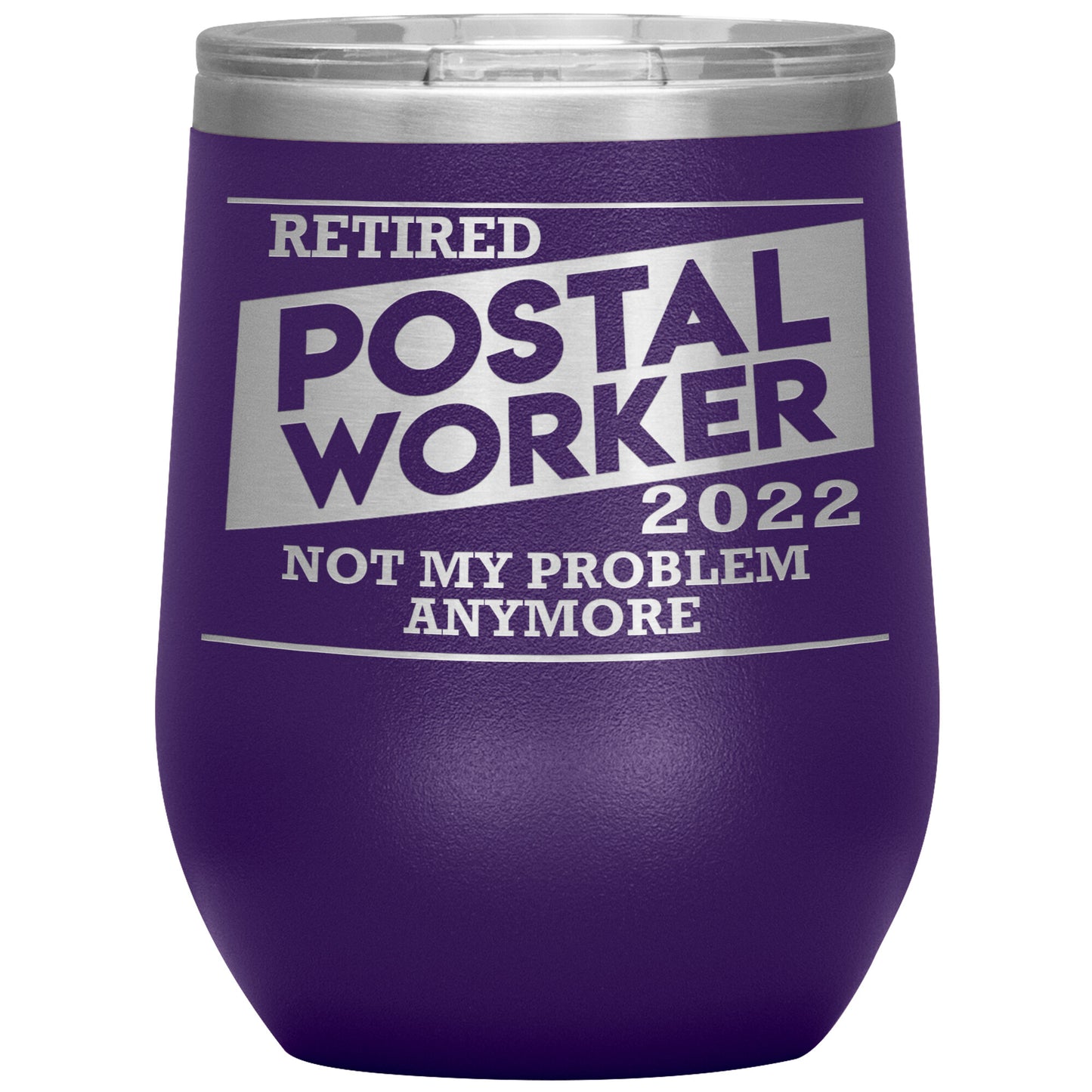 Retired Postal Worker 2022 Tumbler