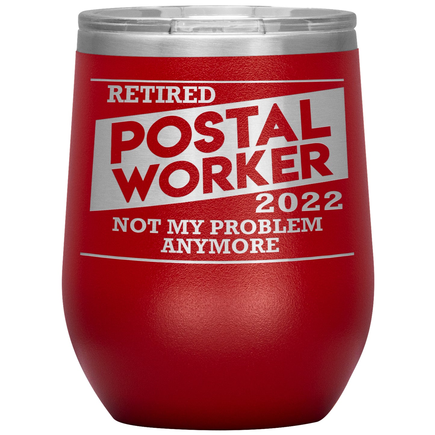 Retired Postal Worker 2022 Tumbler