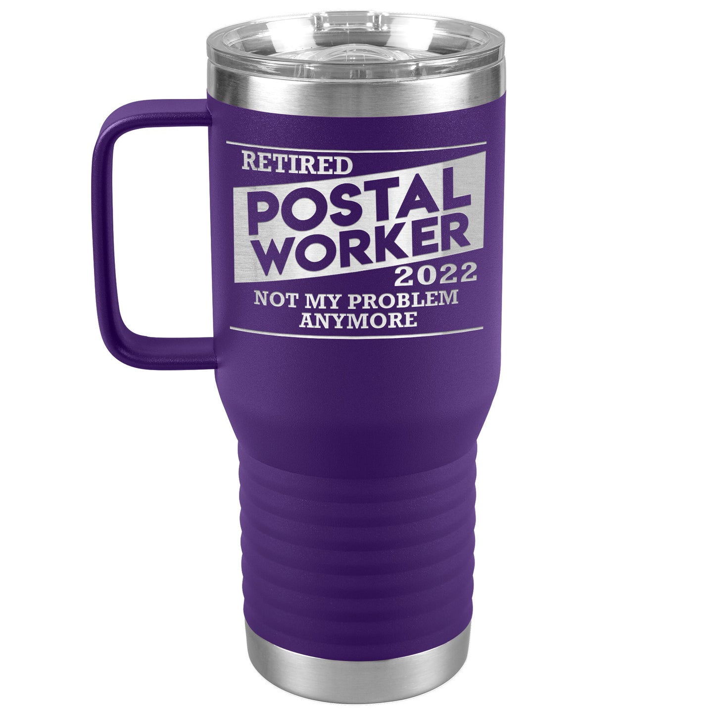 Retired Postal Worker 2022 Tumbler