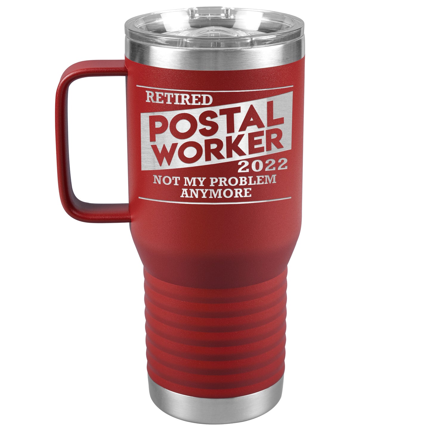 Retired Postal Worker 2022 Tumbler