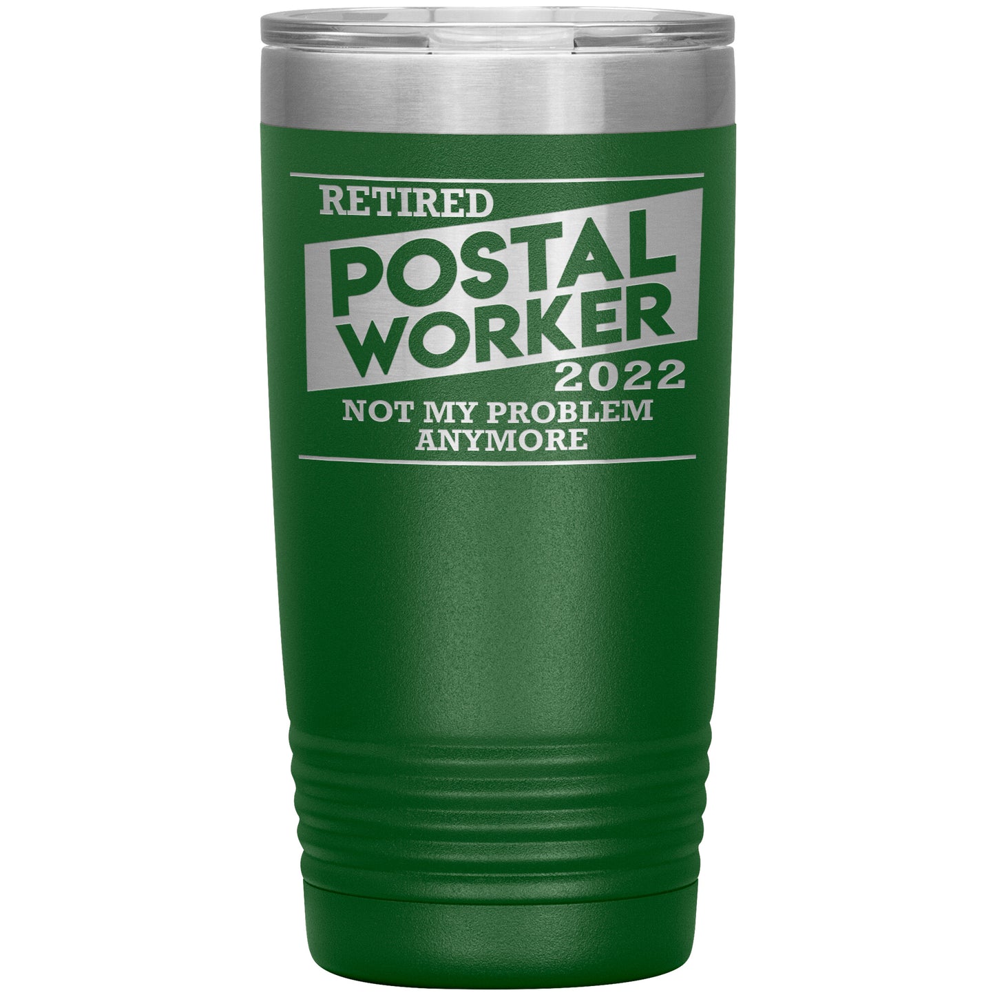 Retired Postal Worker 2022 Tumbler