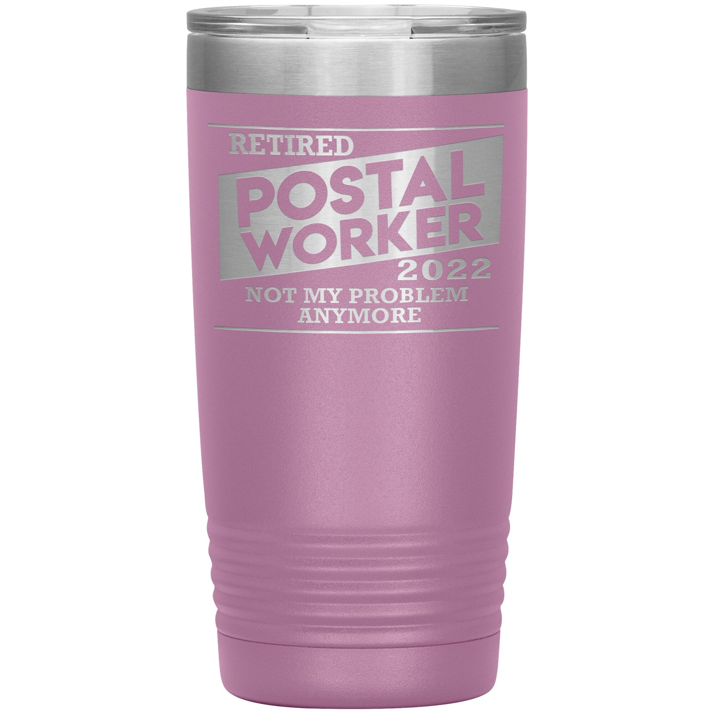 Retired Postal Worker 2022 Tumbler