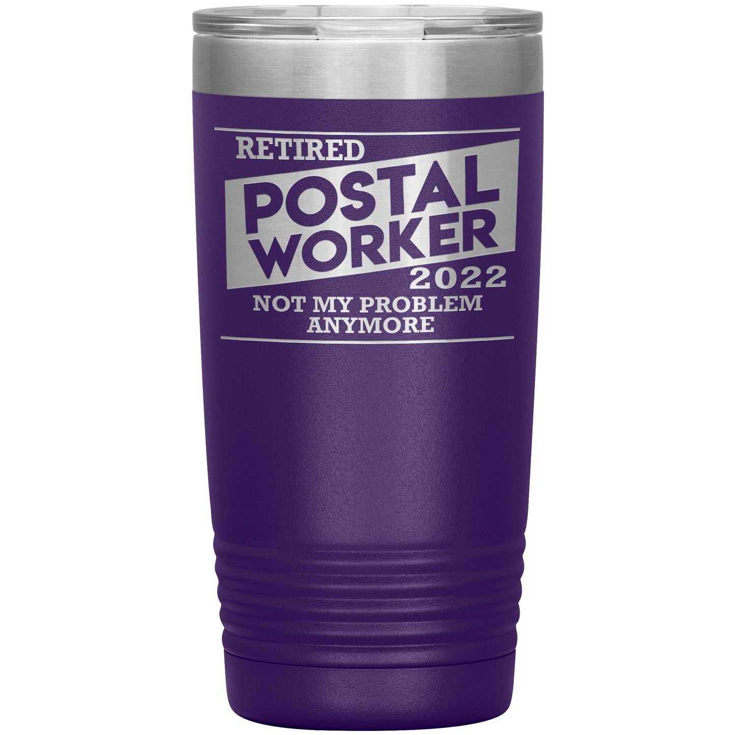 Retired Postal Worker 2022 Tumbler