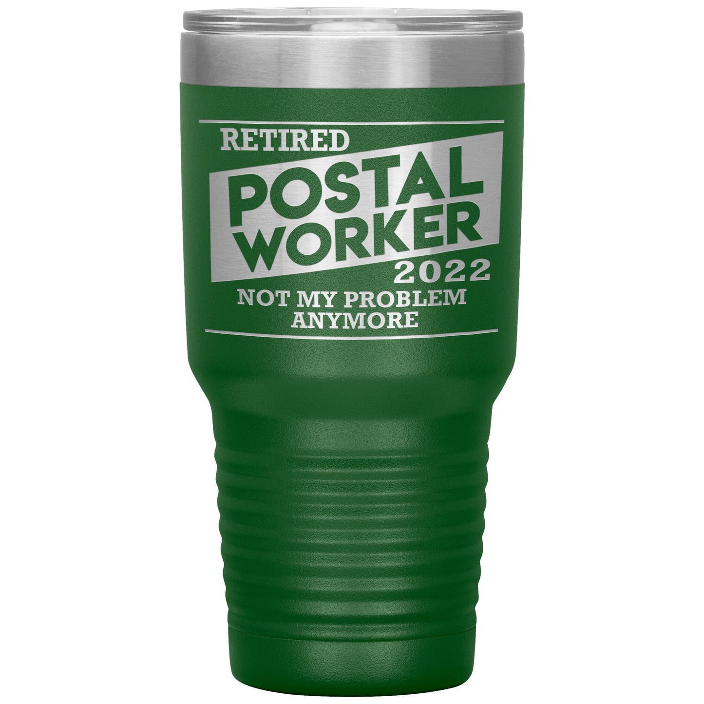 Retired Postal Worker 2022 Tumbler