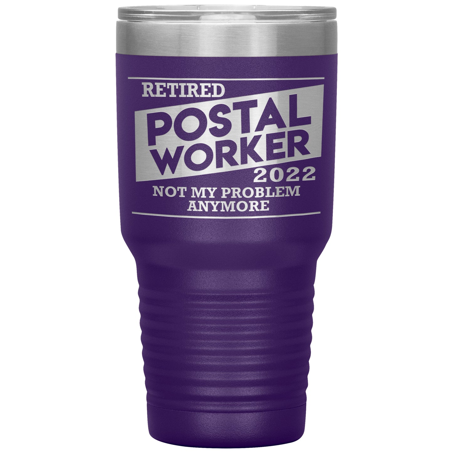 Retired Postal Worker 2022 Tumbler