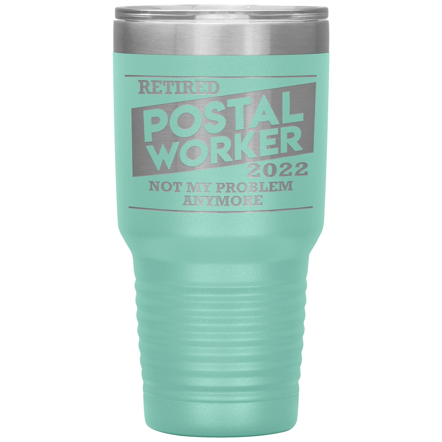 Retired Postal Worker 2022 Tumbler