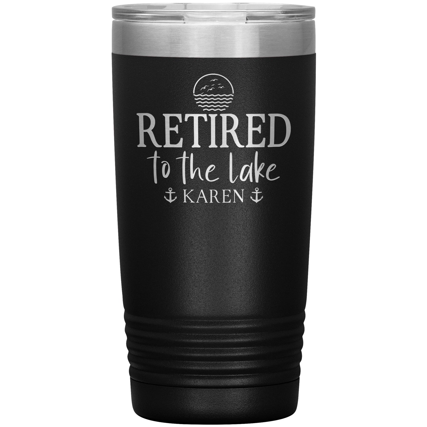 Retired to the Lake Name Tumbler