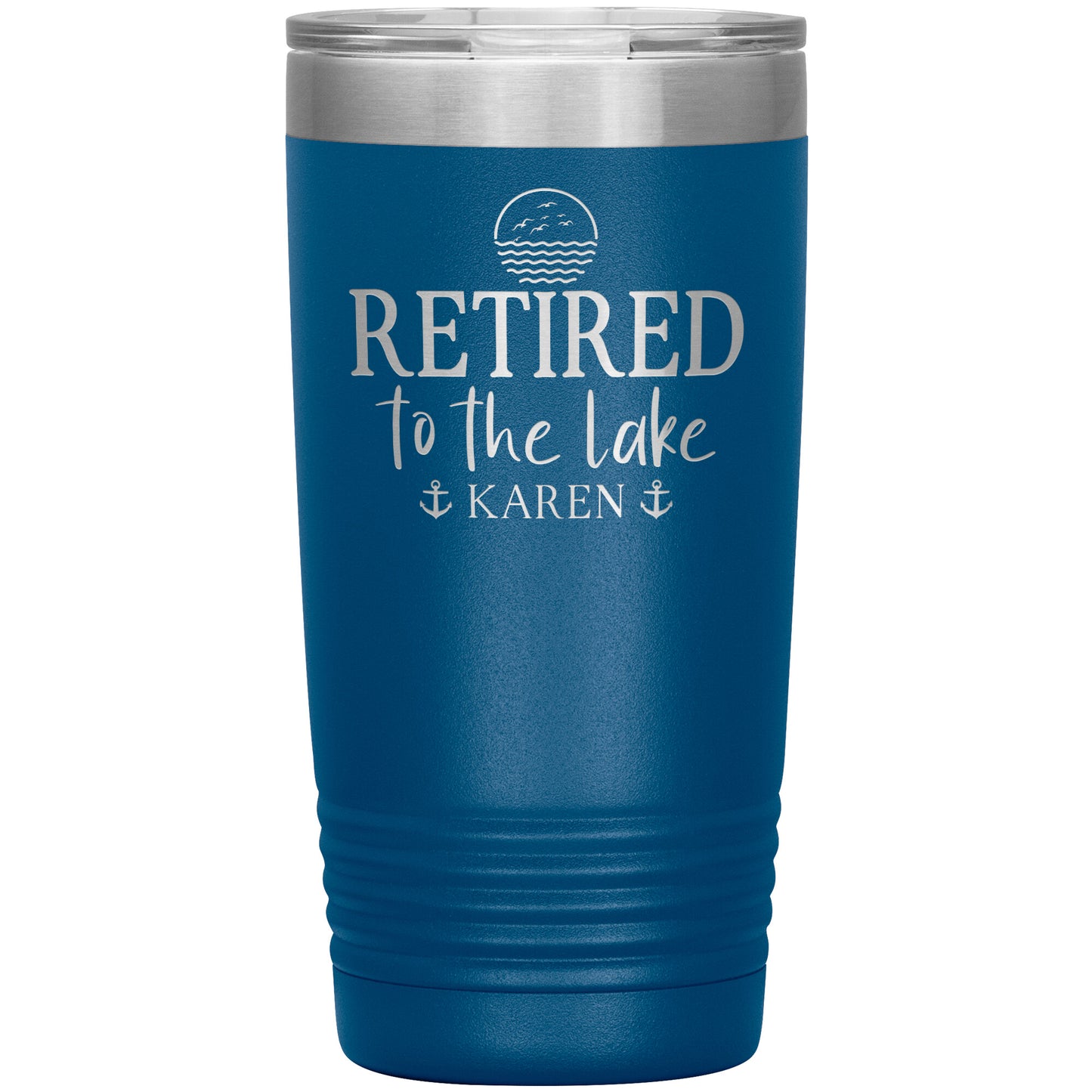Retired to the Lake Name Tumbler