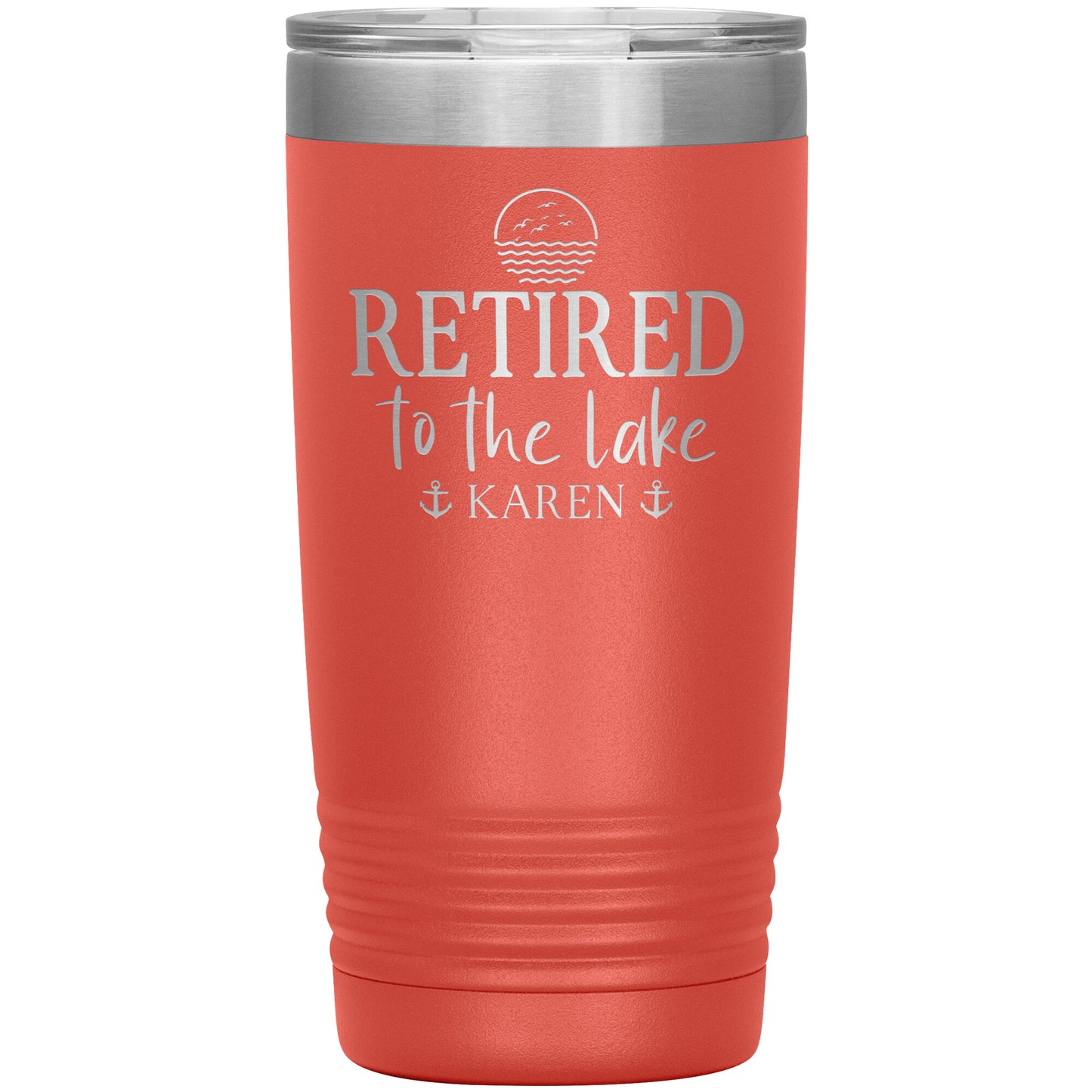 Retired to the Lake Name Tumbler