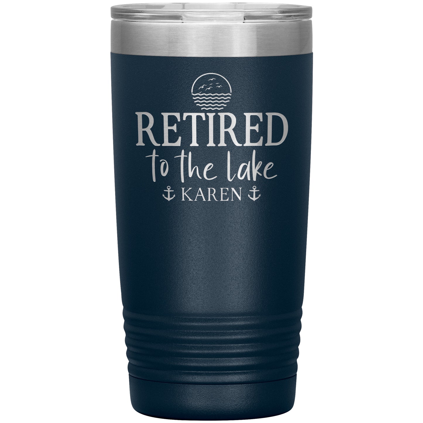 Retired to the Lake Name Tumbler